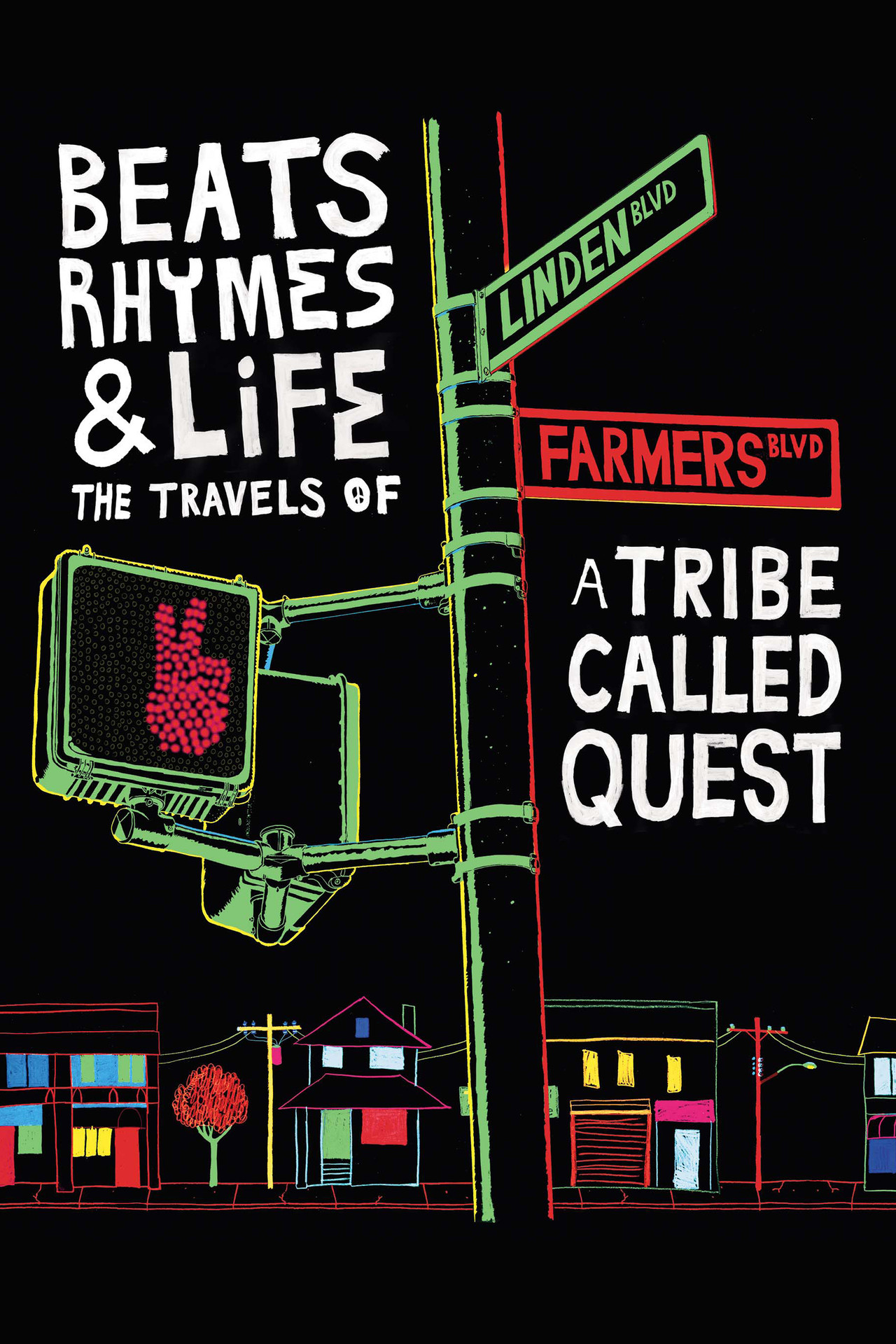 Pôster de Beats Rhymes & Life: The Travels of A Tribe Called Quest
