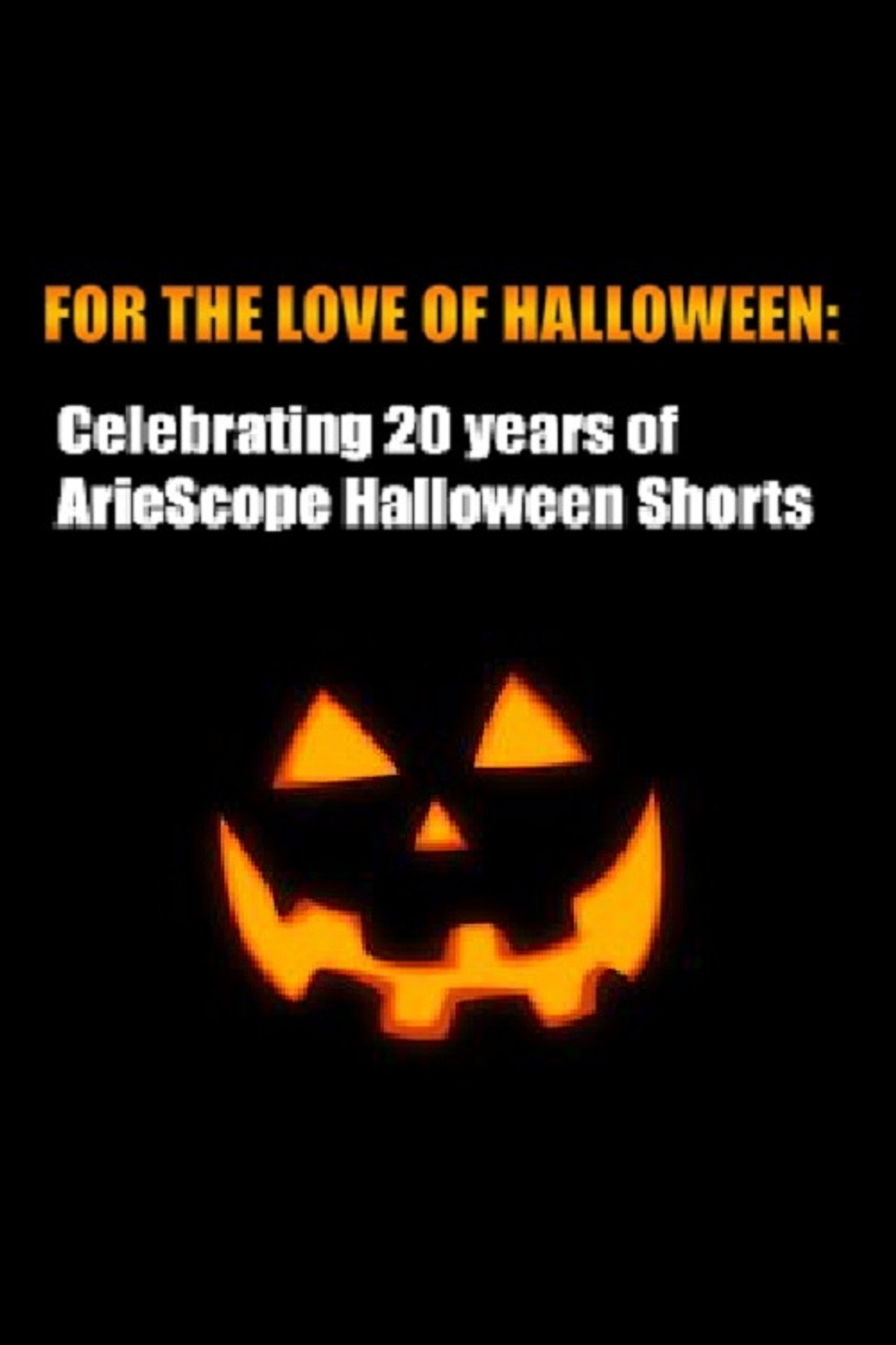Pôster de For the Love of Halloween