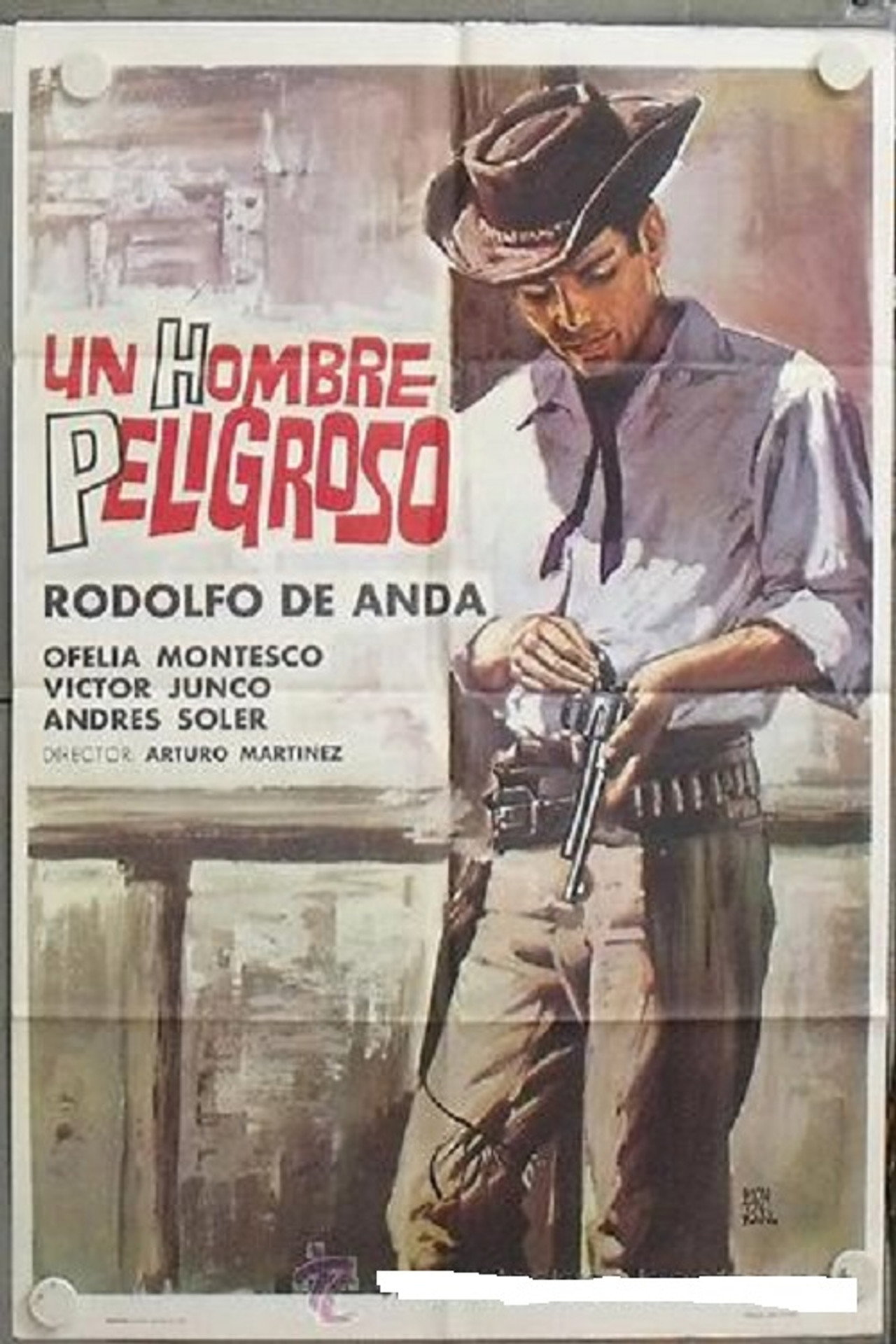 Pôster de Un hombre peligroso