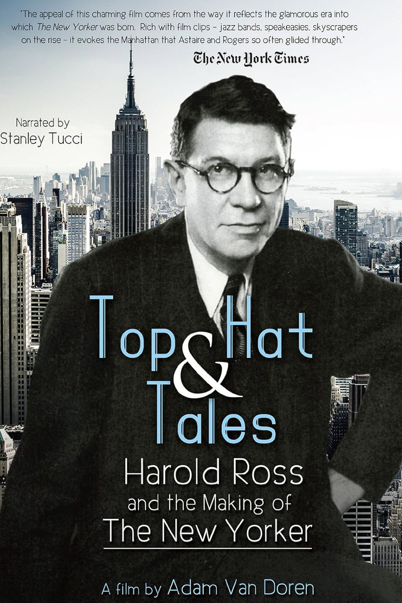 Pôster de Top Hat and Tales: Harold Ross and the Making of the New Yorker