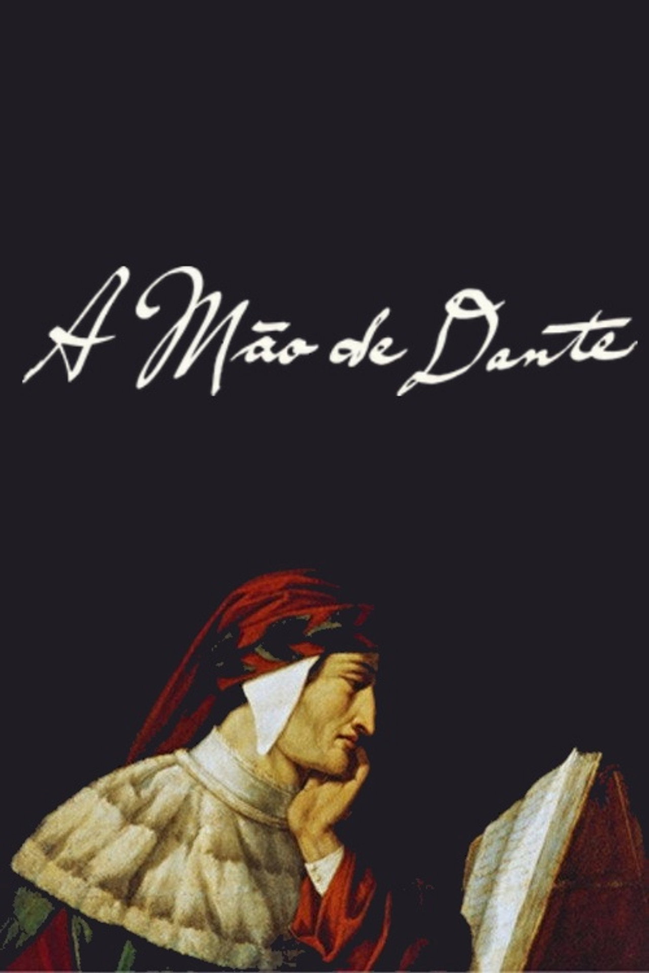 Pôster de Nas Mãos de Dante