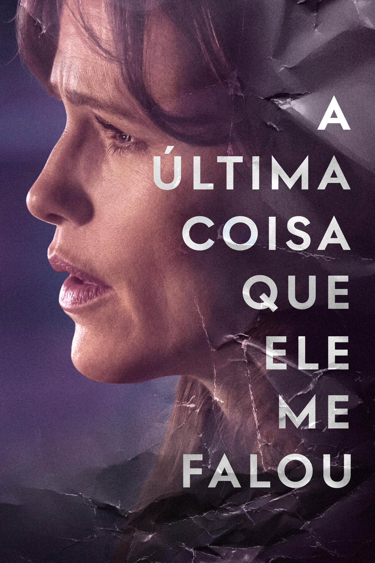 Pôster de A Última Coisa Que Ele Me Falou