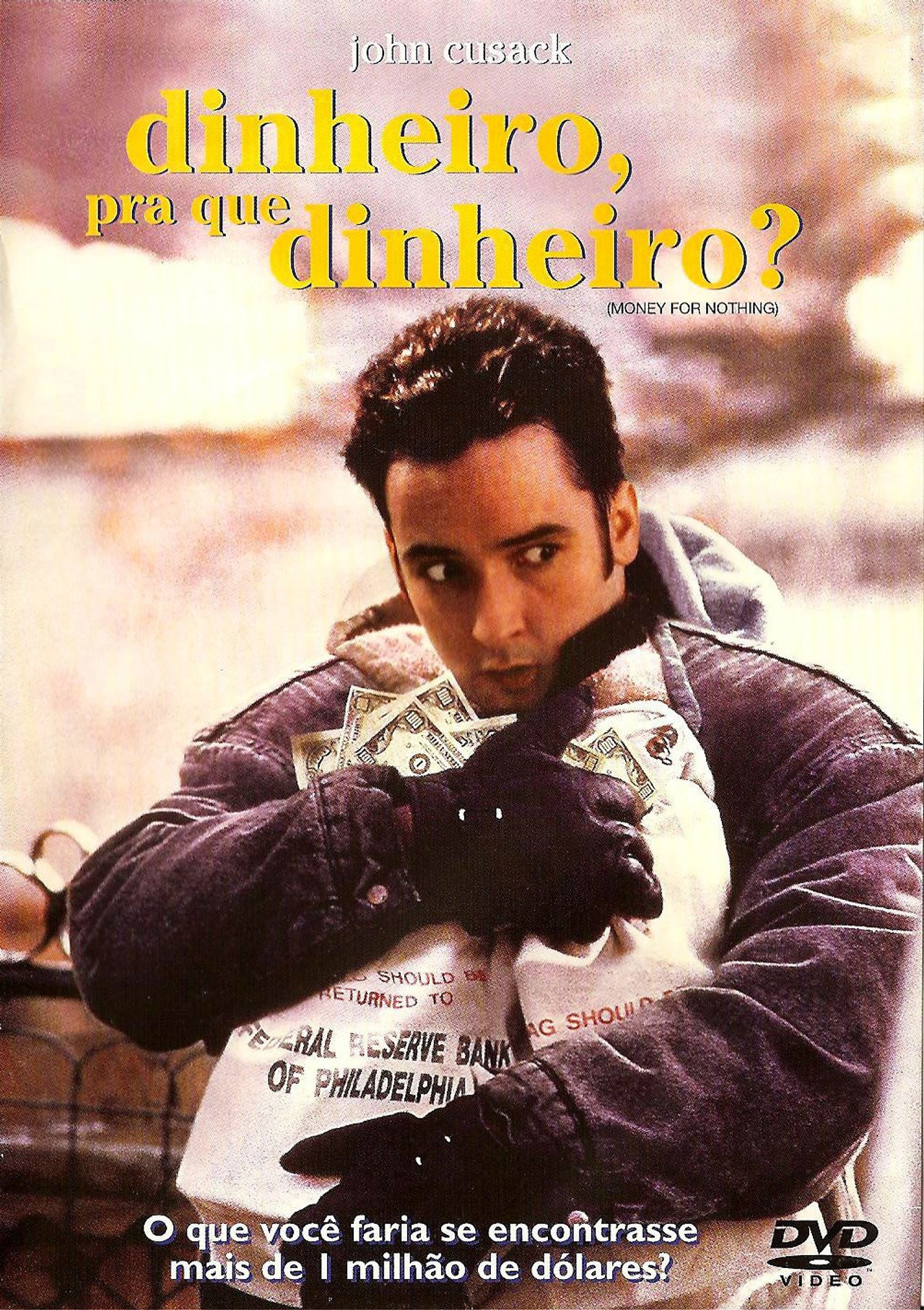 Pôster de Dinheiro, Pra Que Dinheiro?