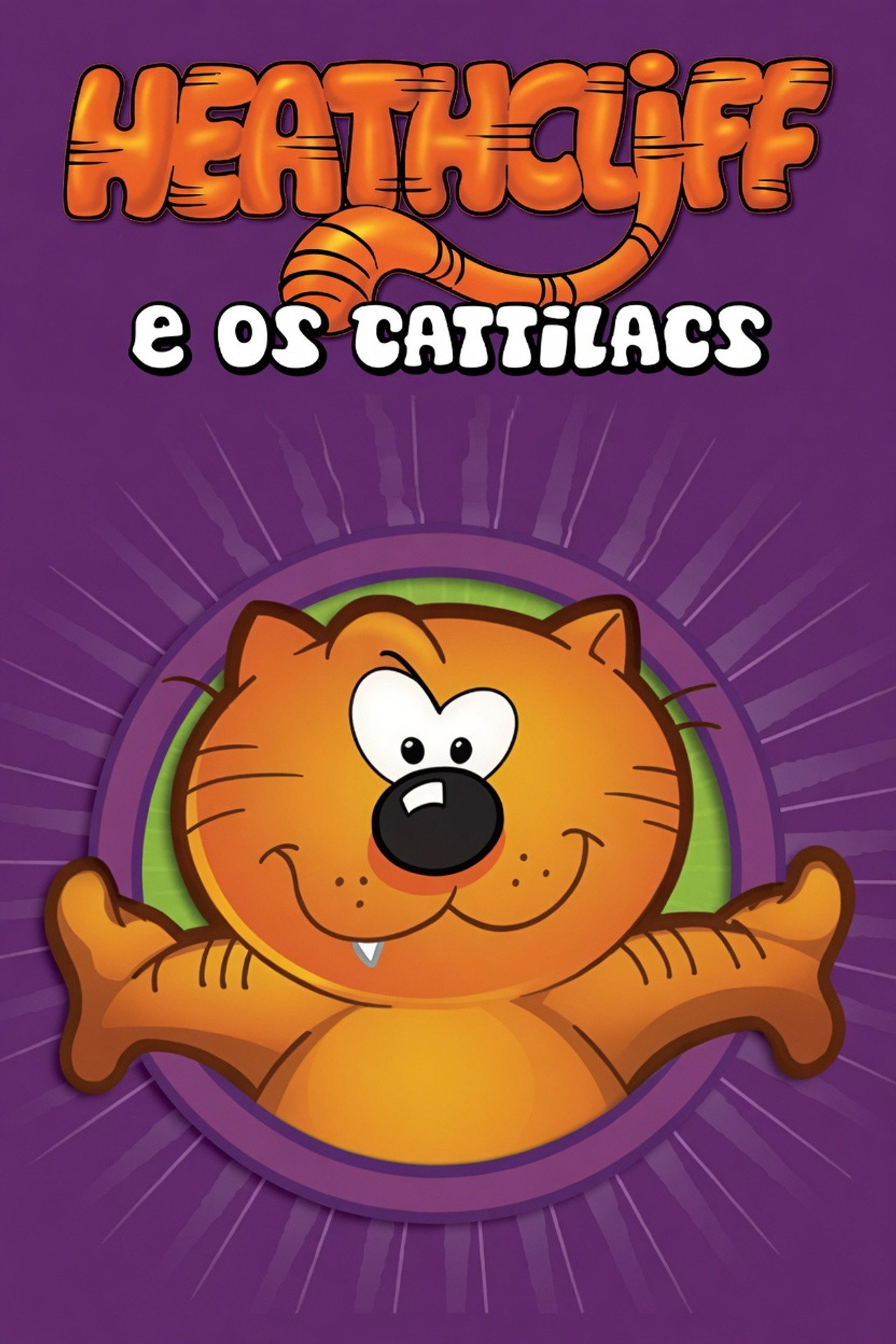 Pôster de Heathcliff e os Gattilacs