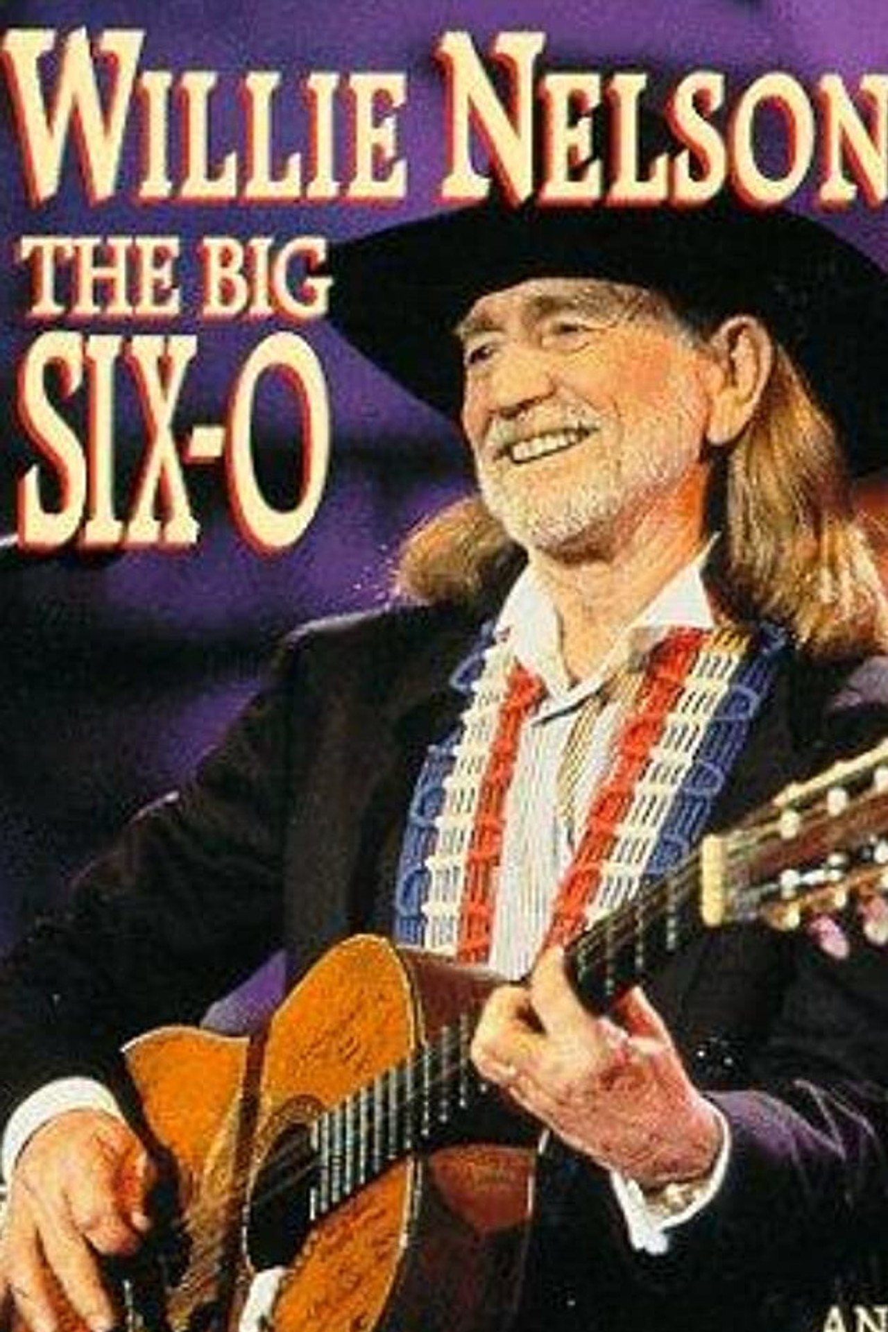 Pôster de Willie Nelson: The Big Six-O
