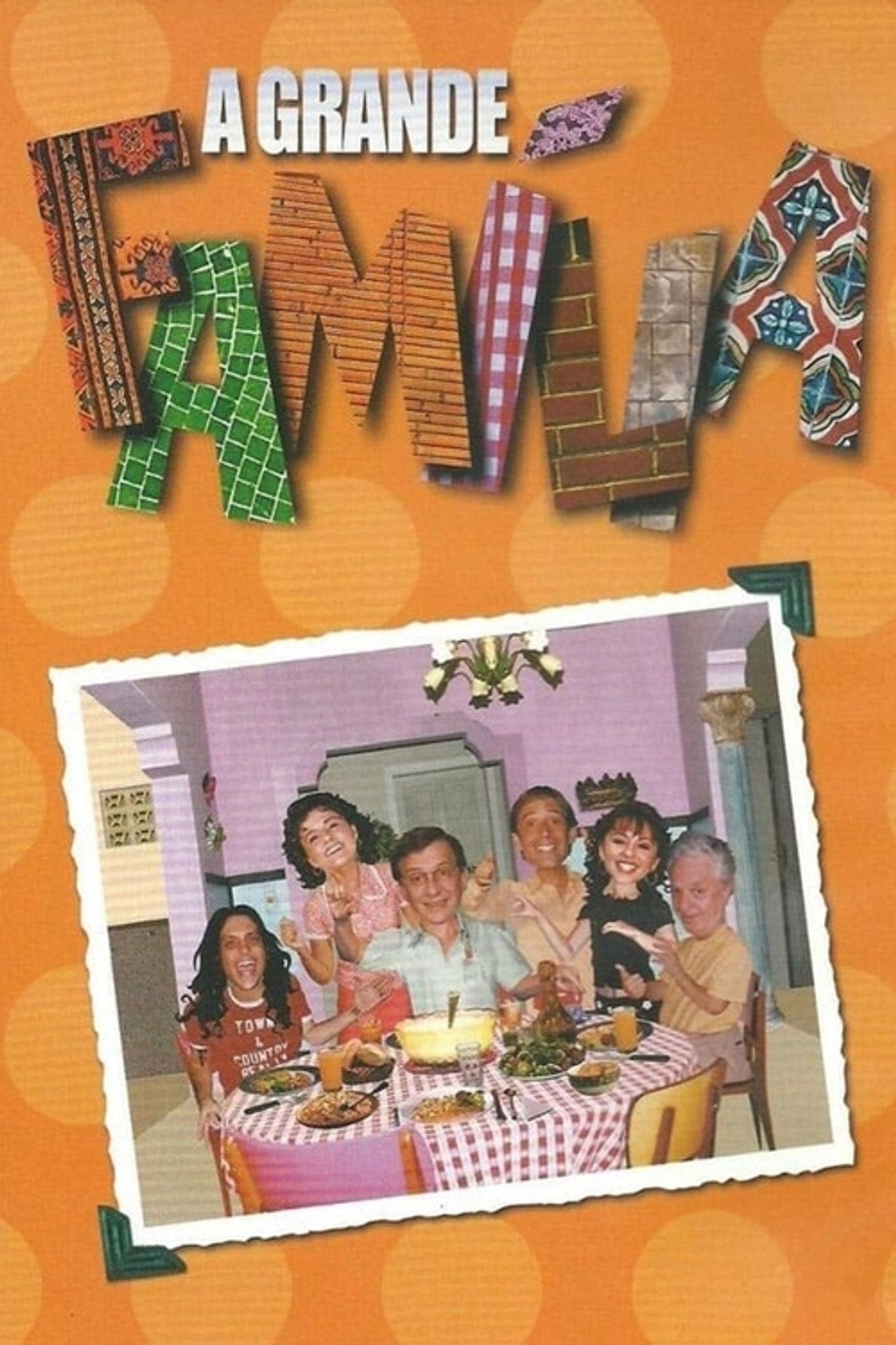 Pôster de A Grande Família