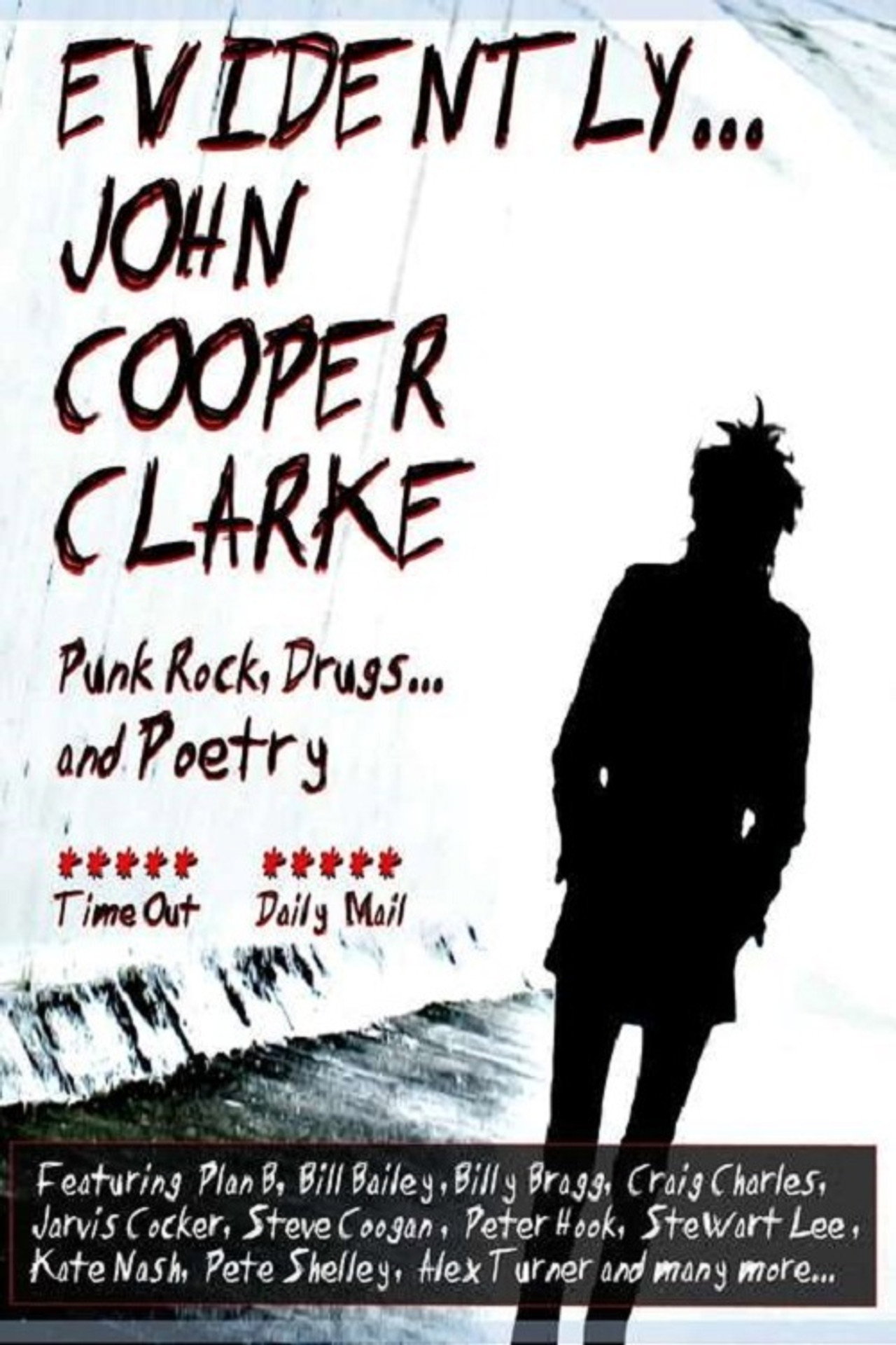 Pôster de Evidently... John Cooper Clarke