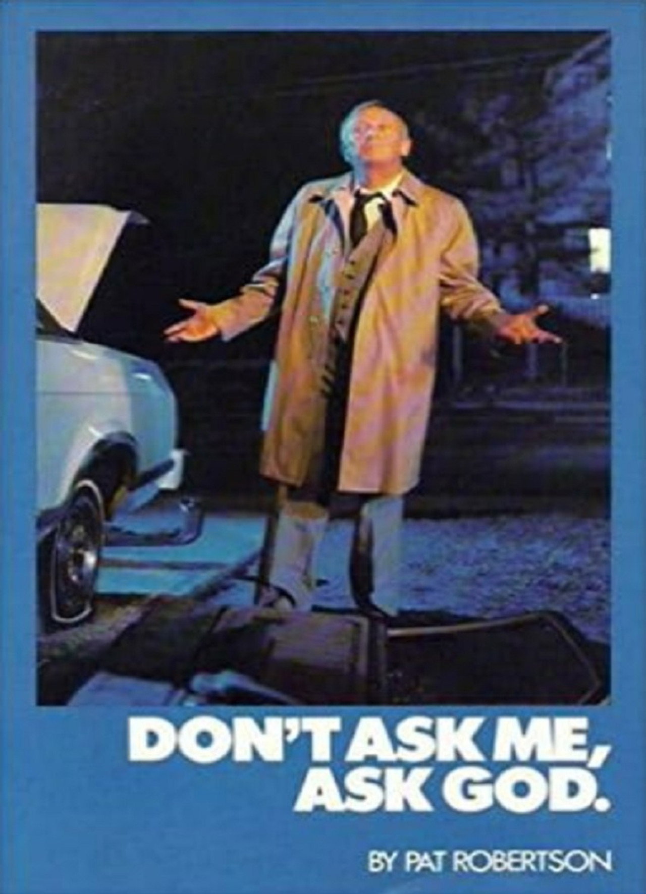 Pôster de Don't Ask Me, Ask God