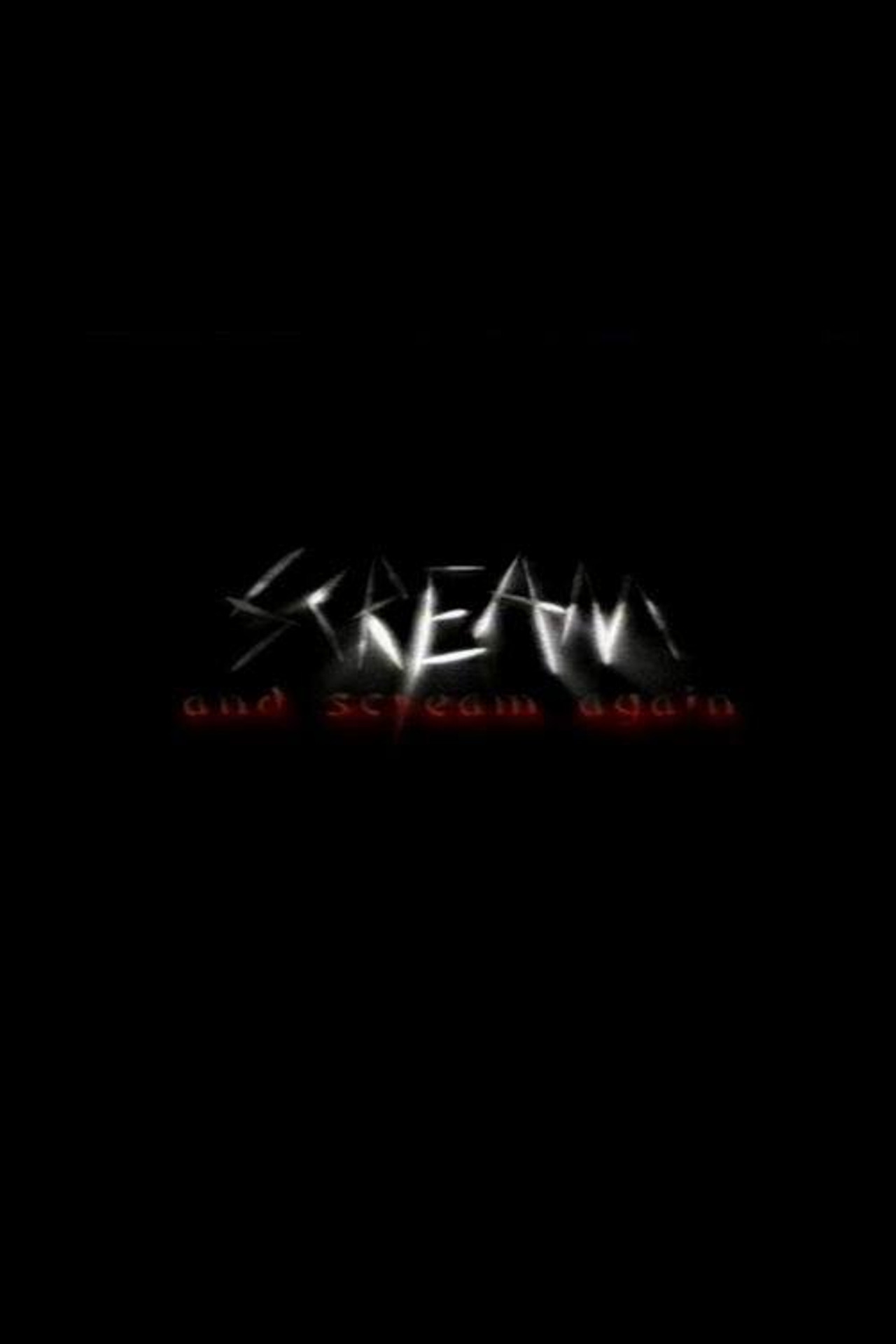 Pôster de Scream and Scream Again: A History of the Slasher Film