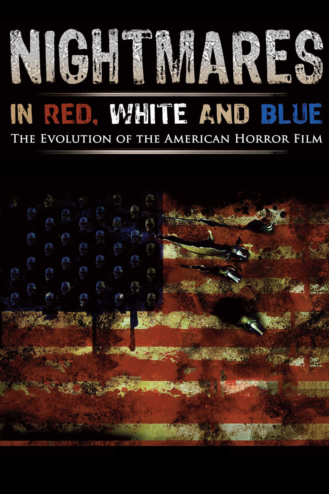 Pôster de Nightmares in Red, White and Blue