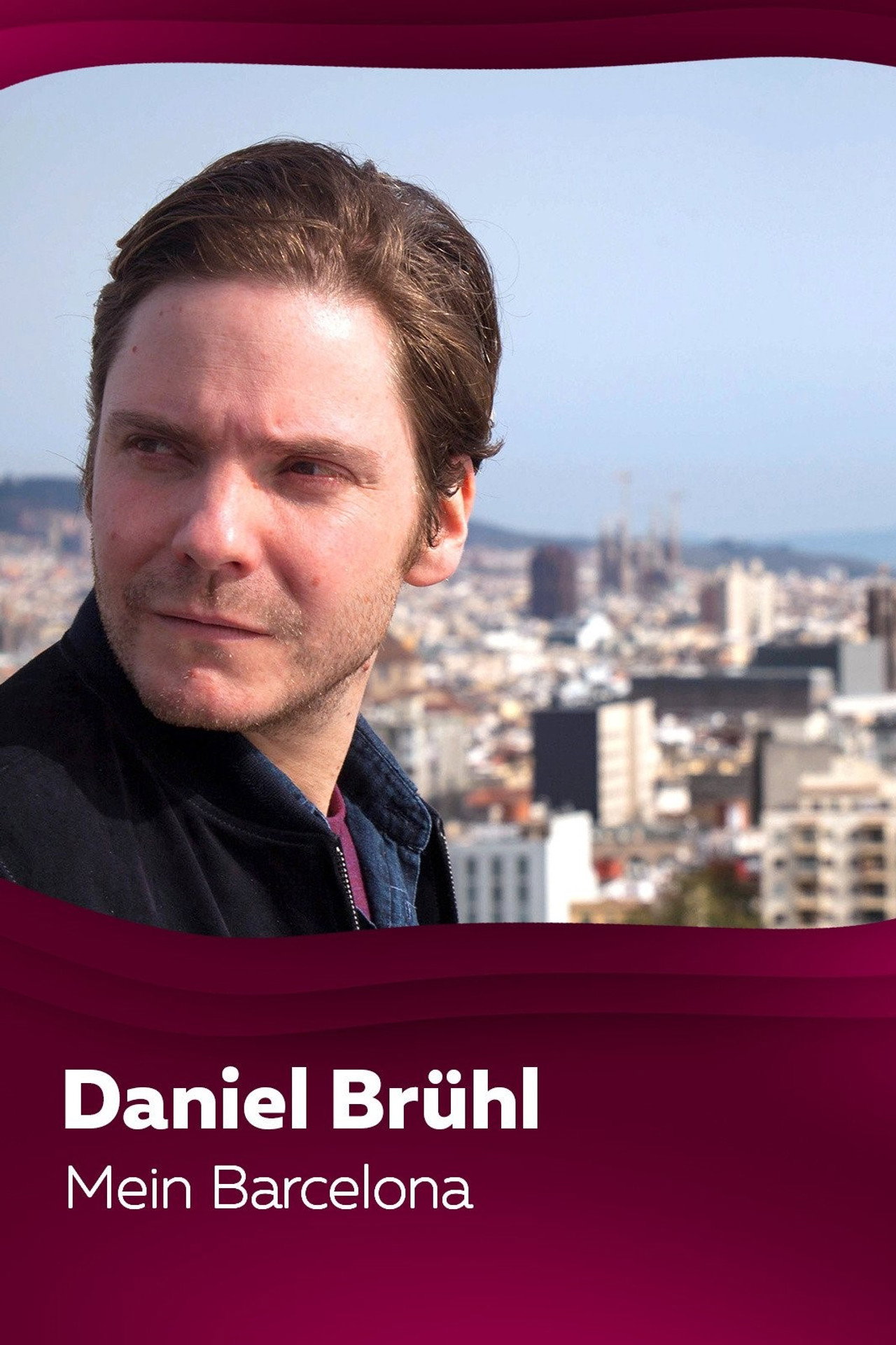 Pôster de Daniel Brühl - Mein Barcelona