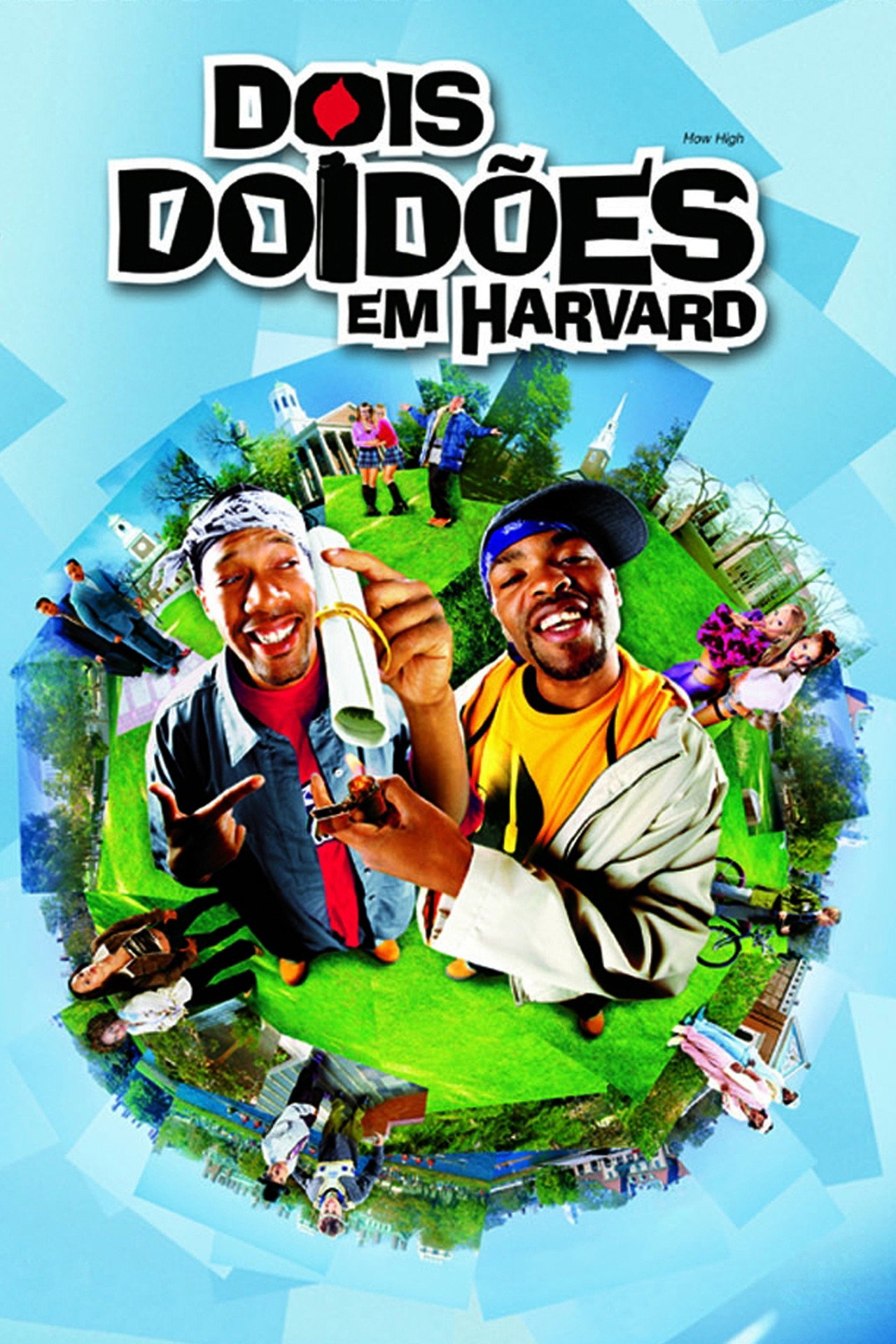 Pôster de Dois Doidões em Harvard
