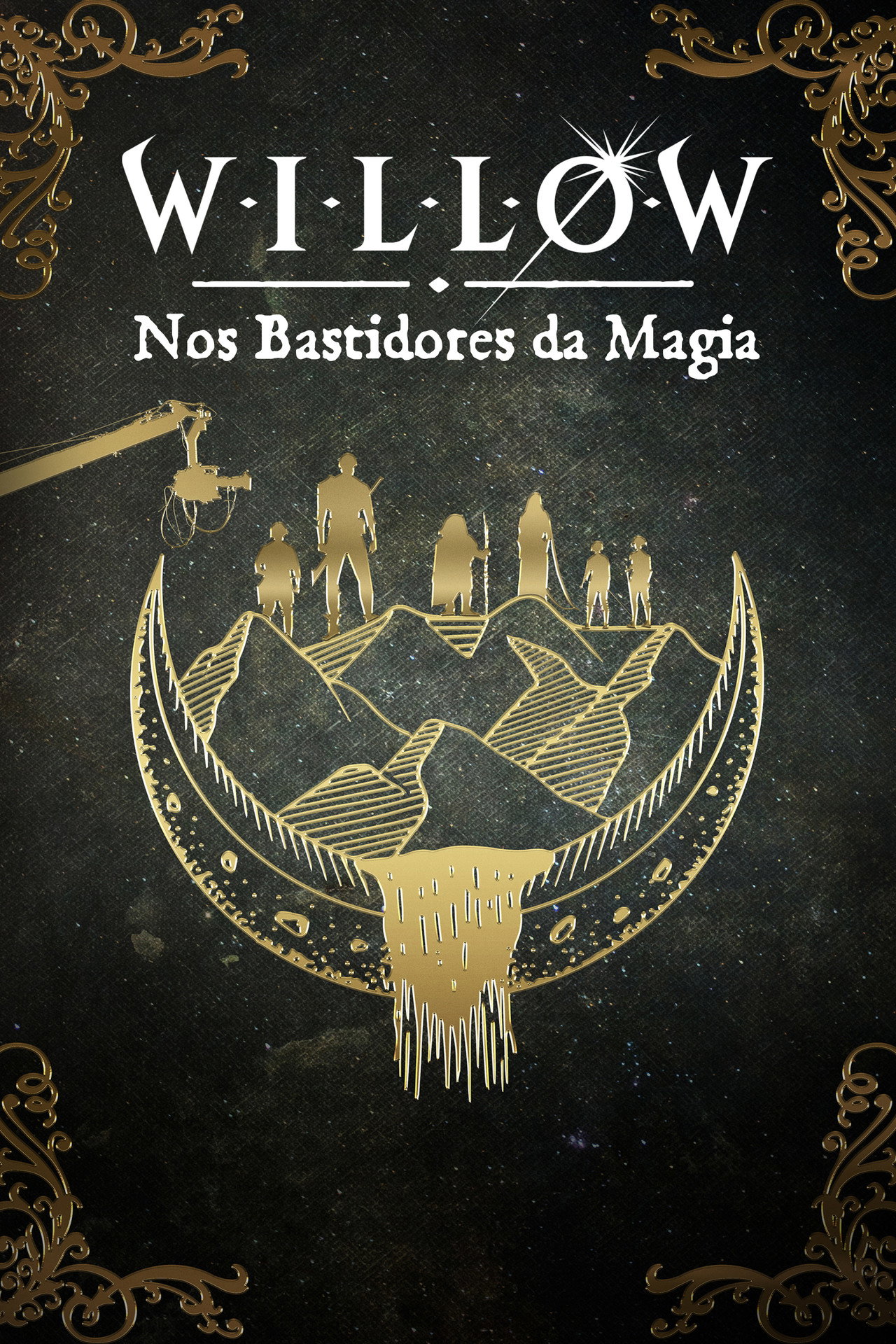 Pôster de Willow: Nos Bastidores da Magia