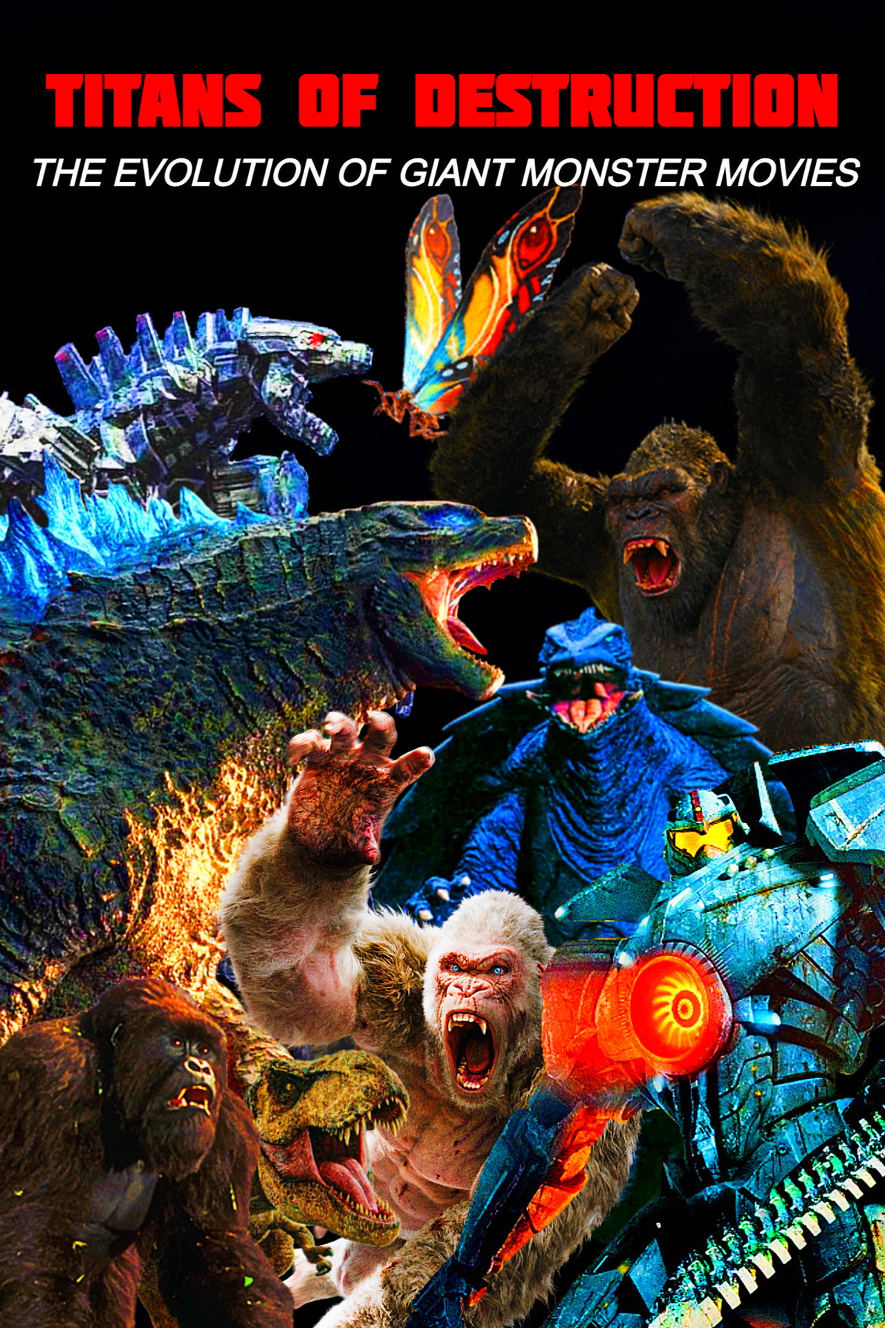 Pôster de Titans of Destruction: The Evolution of Giant Monster Movies