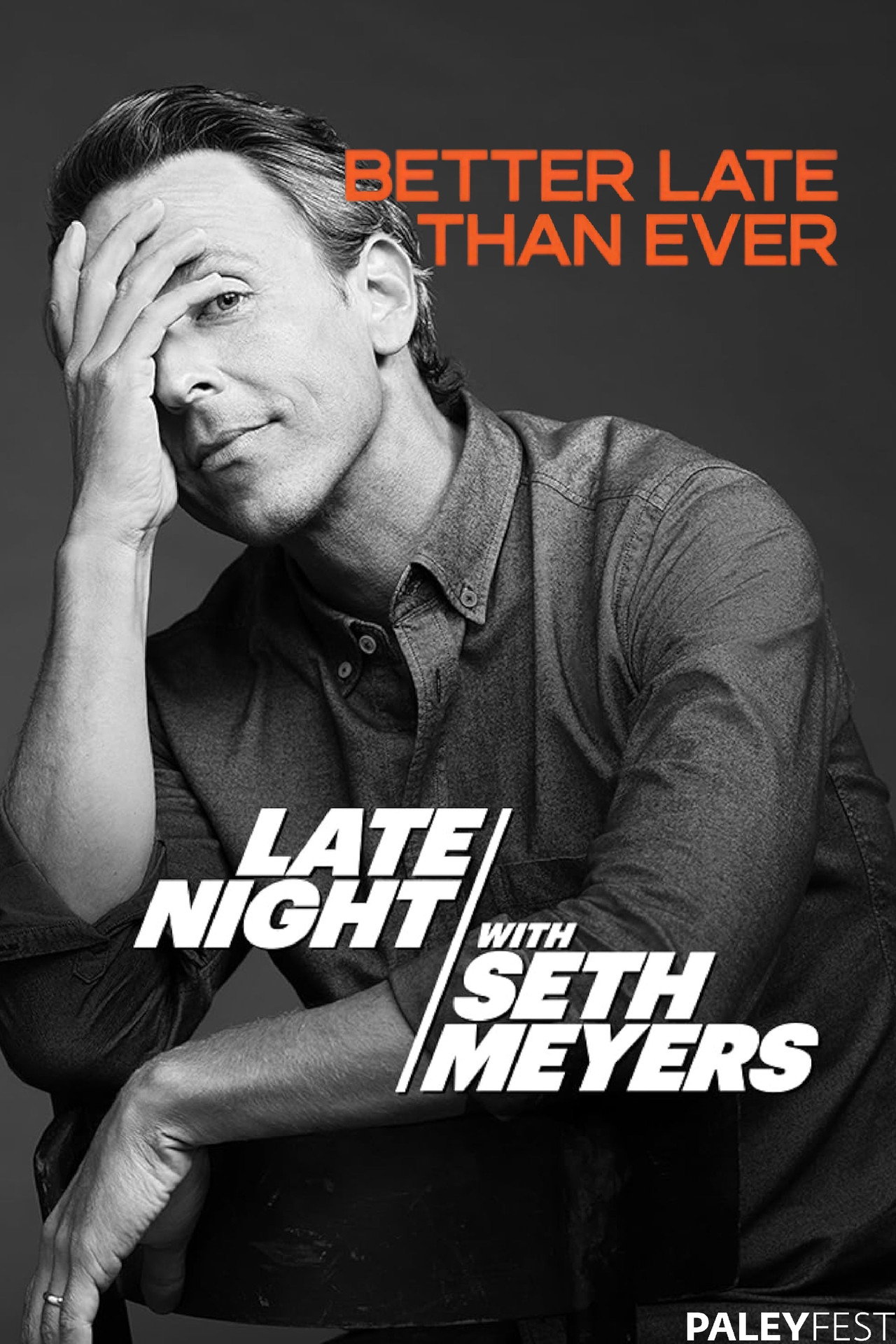 Pôster de Late Night with Seth Meyers at PaleyFest LA 2024