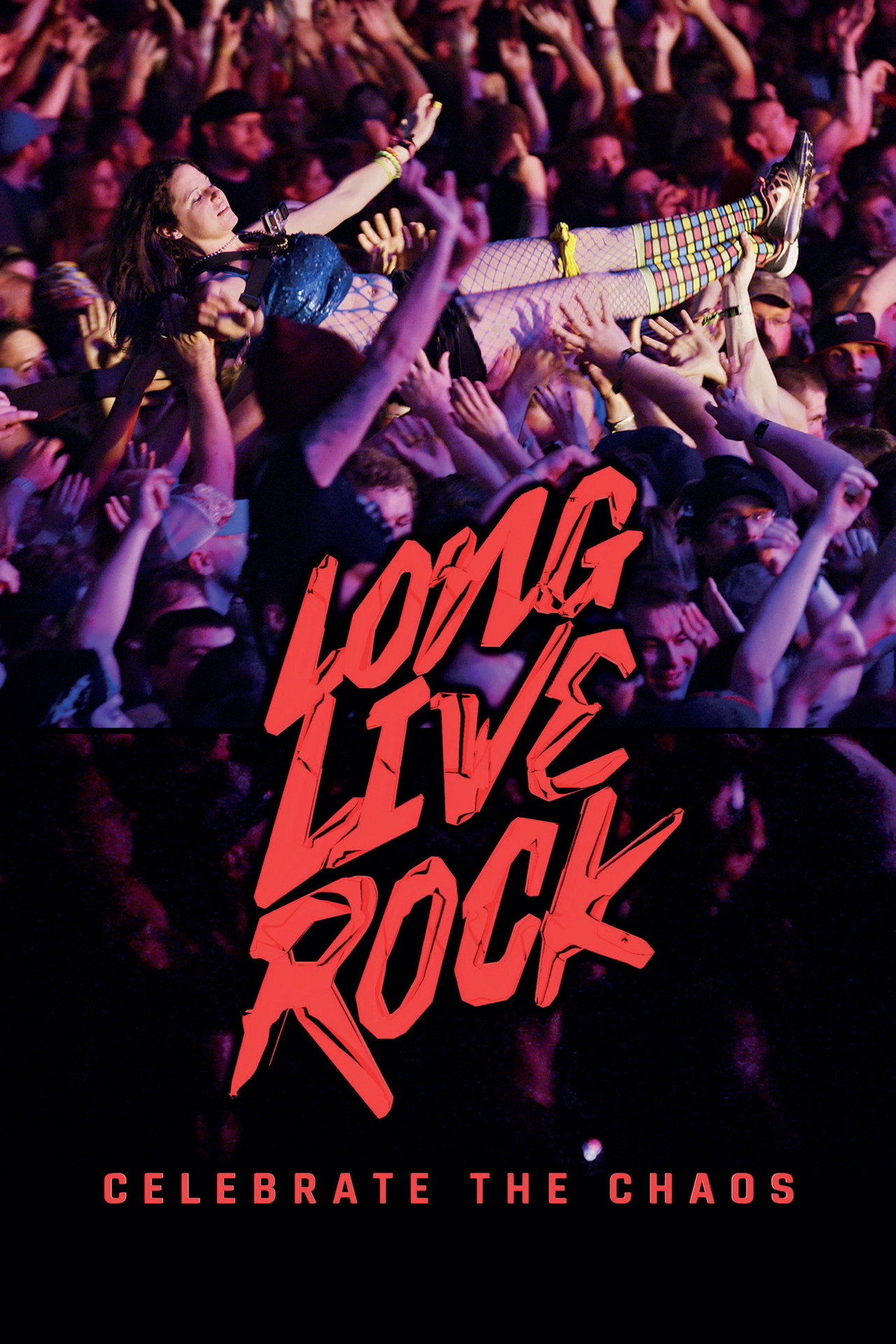Pôster de Long Live Rock... Celebrate the Chaos