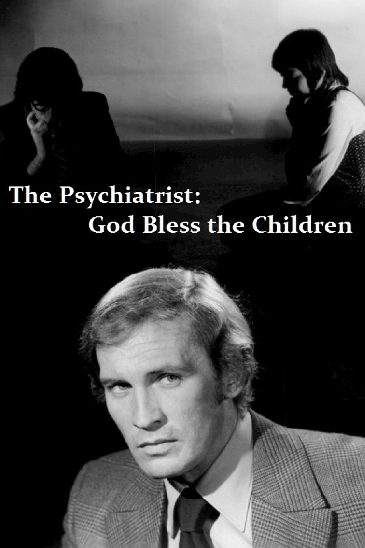 Pôster de The Psychiatrist: God Bless the Children