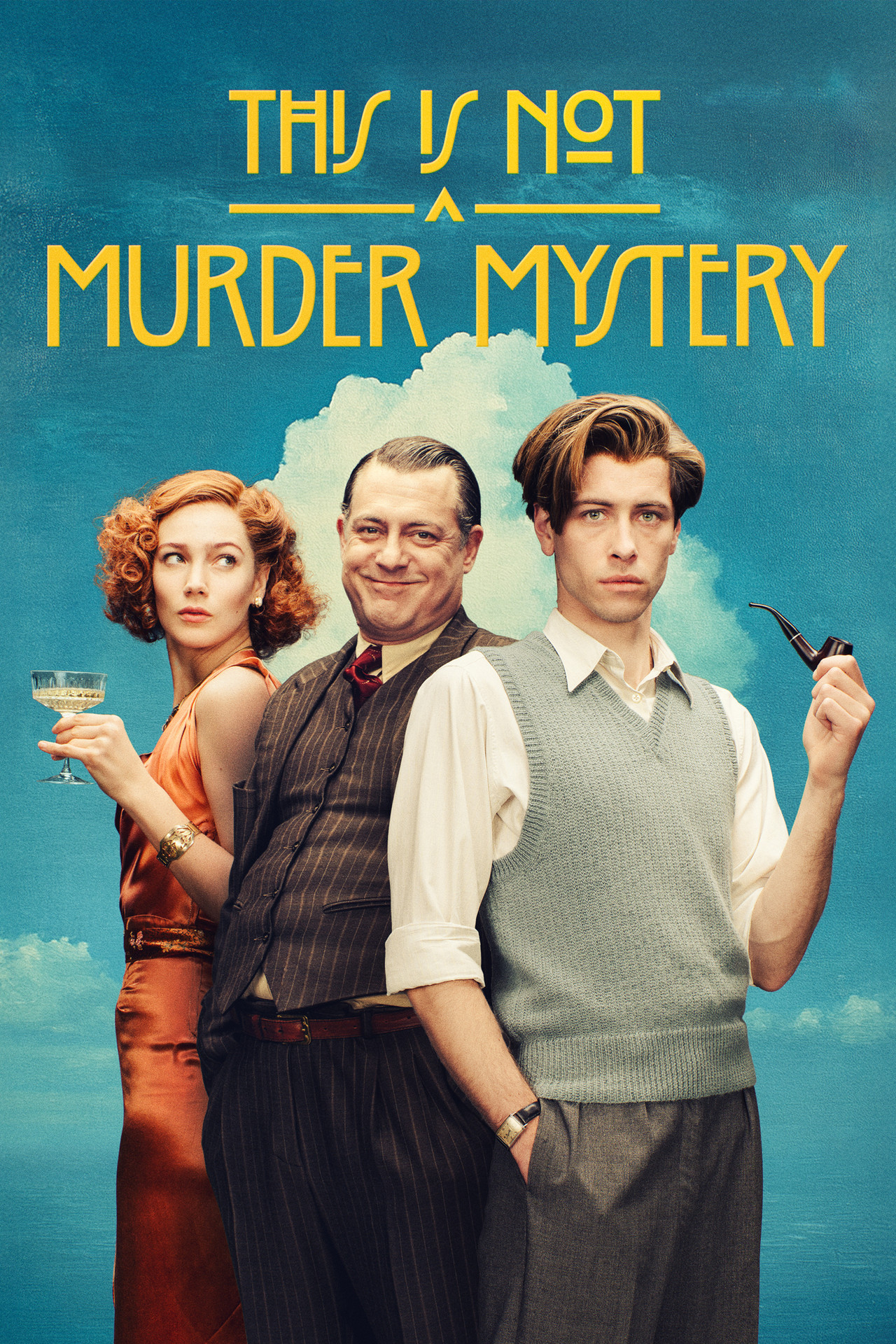 Pôster de This Is Not a Murder Mystery