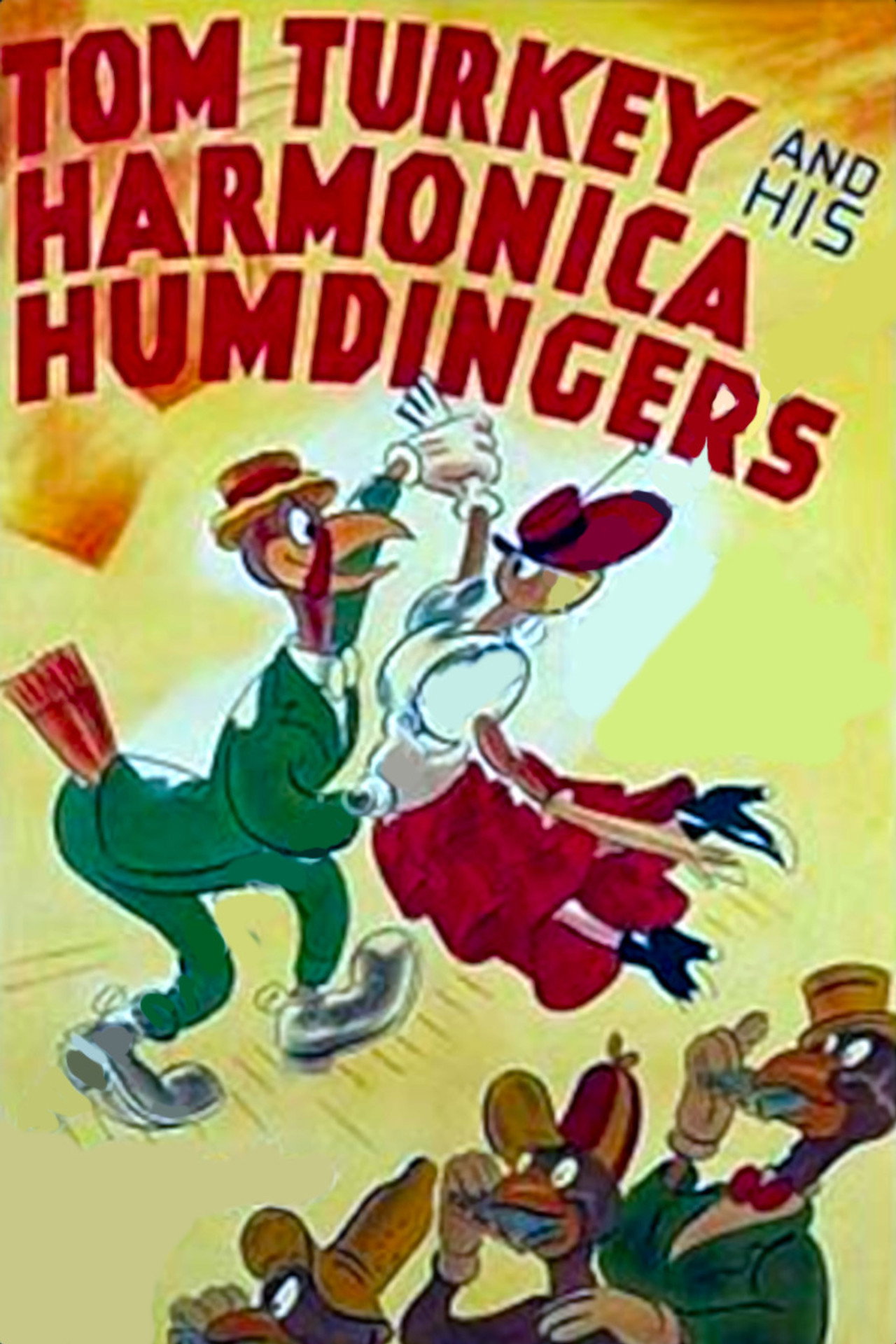 Pôster de Tom Turkey and His Harmonica Humdingers