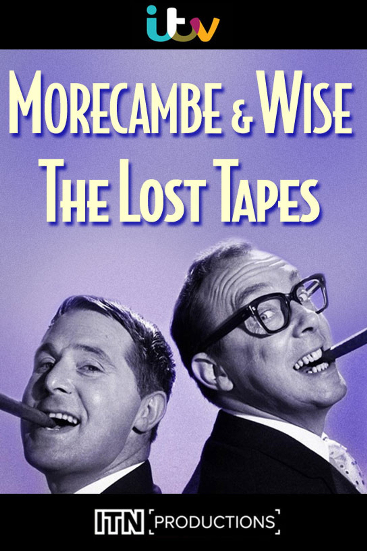 Pôster de Morecambe & Wise: The Lost Tapes