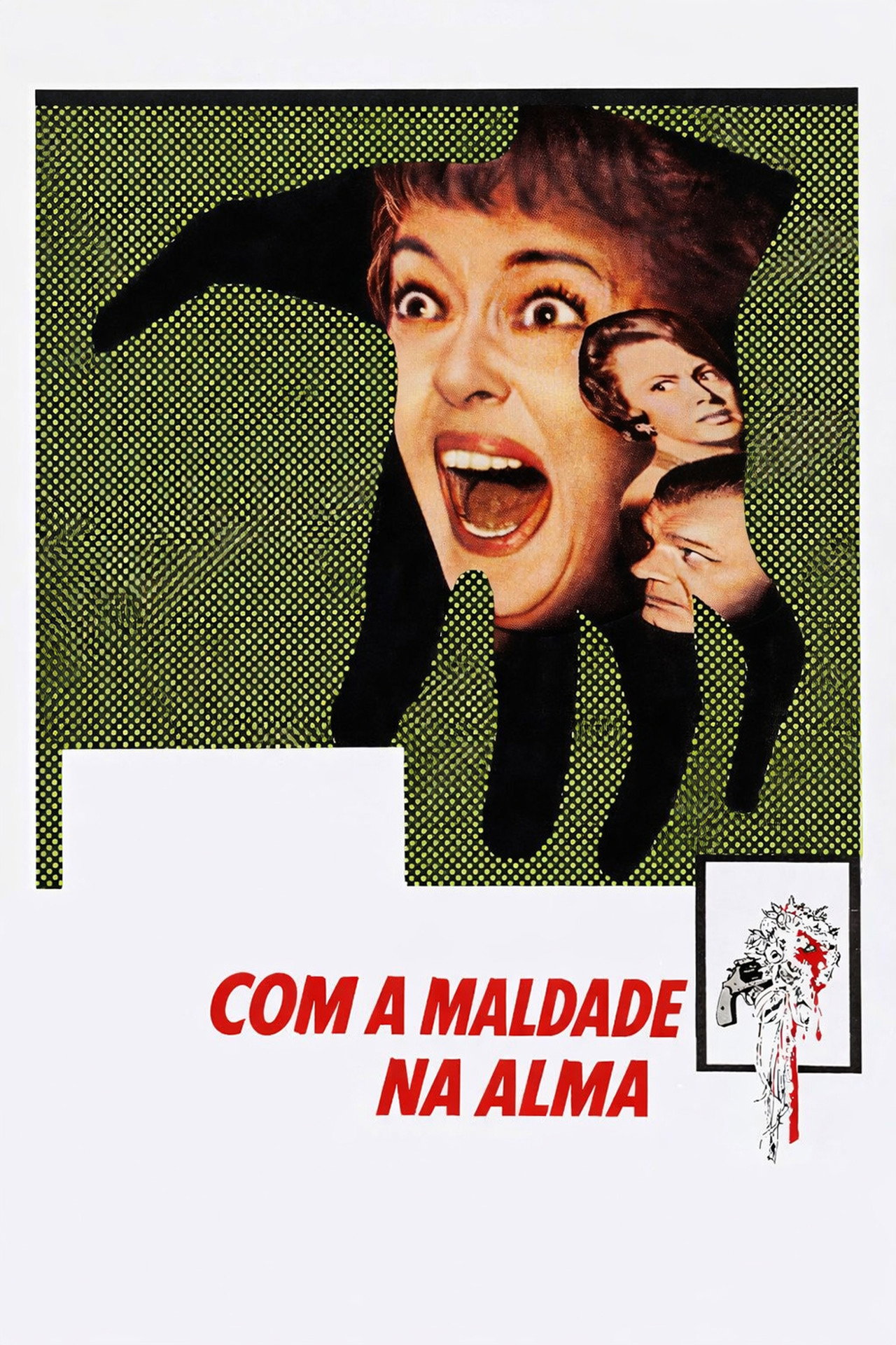 Pôster de Com a Maldade na Alma
