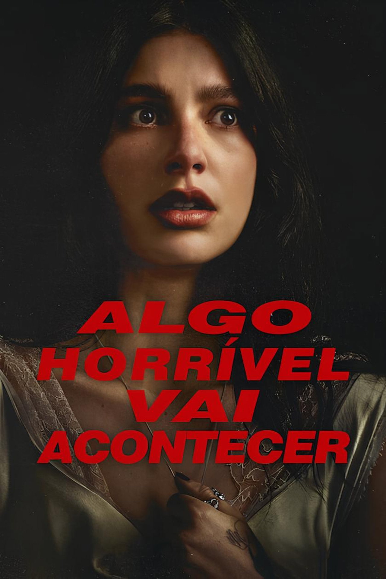 Pôster de Algo Horrível Vai Acontecer