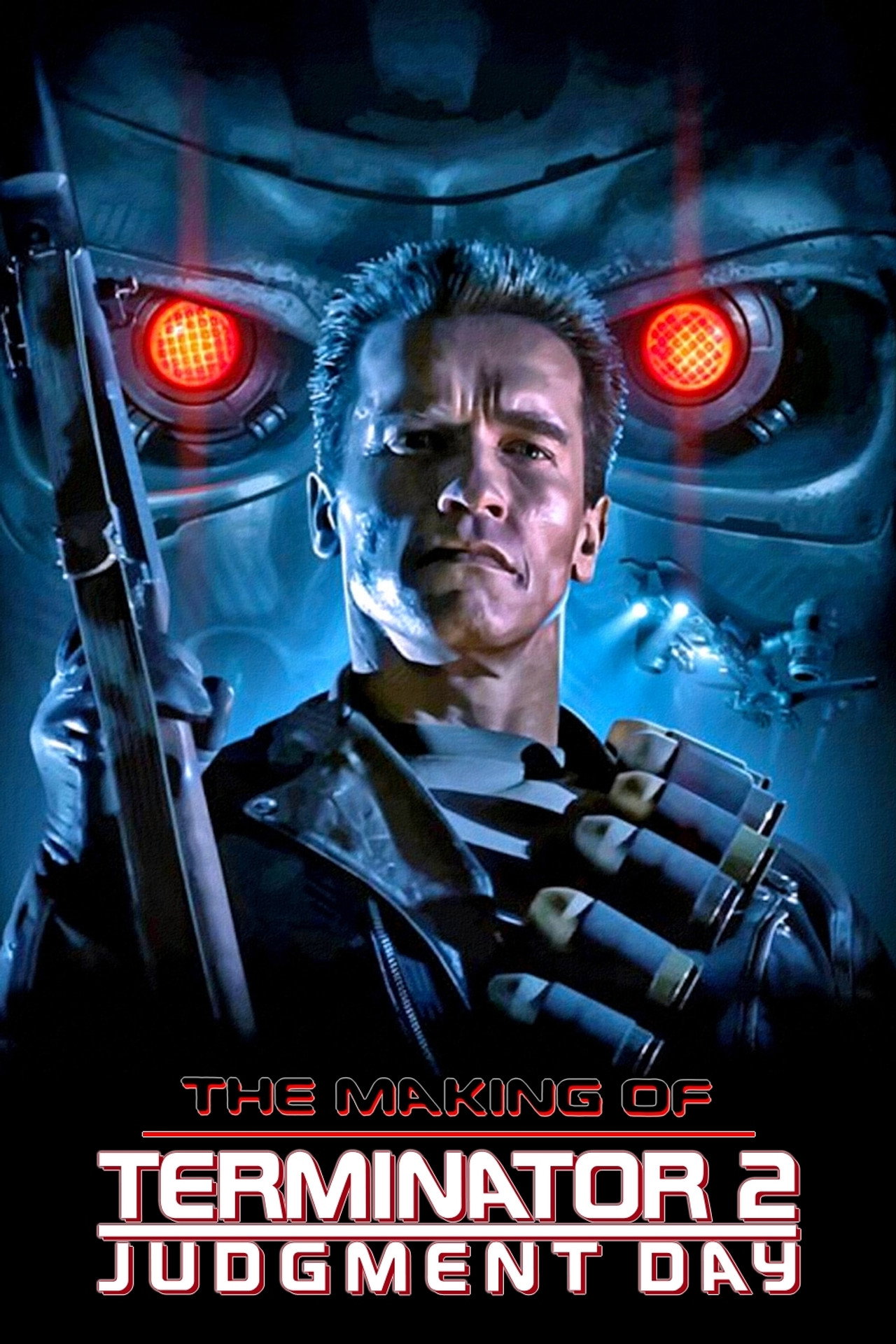 Pôster de The Making of 'Terminator 2: Judgment Day'