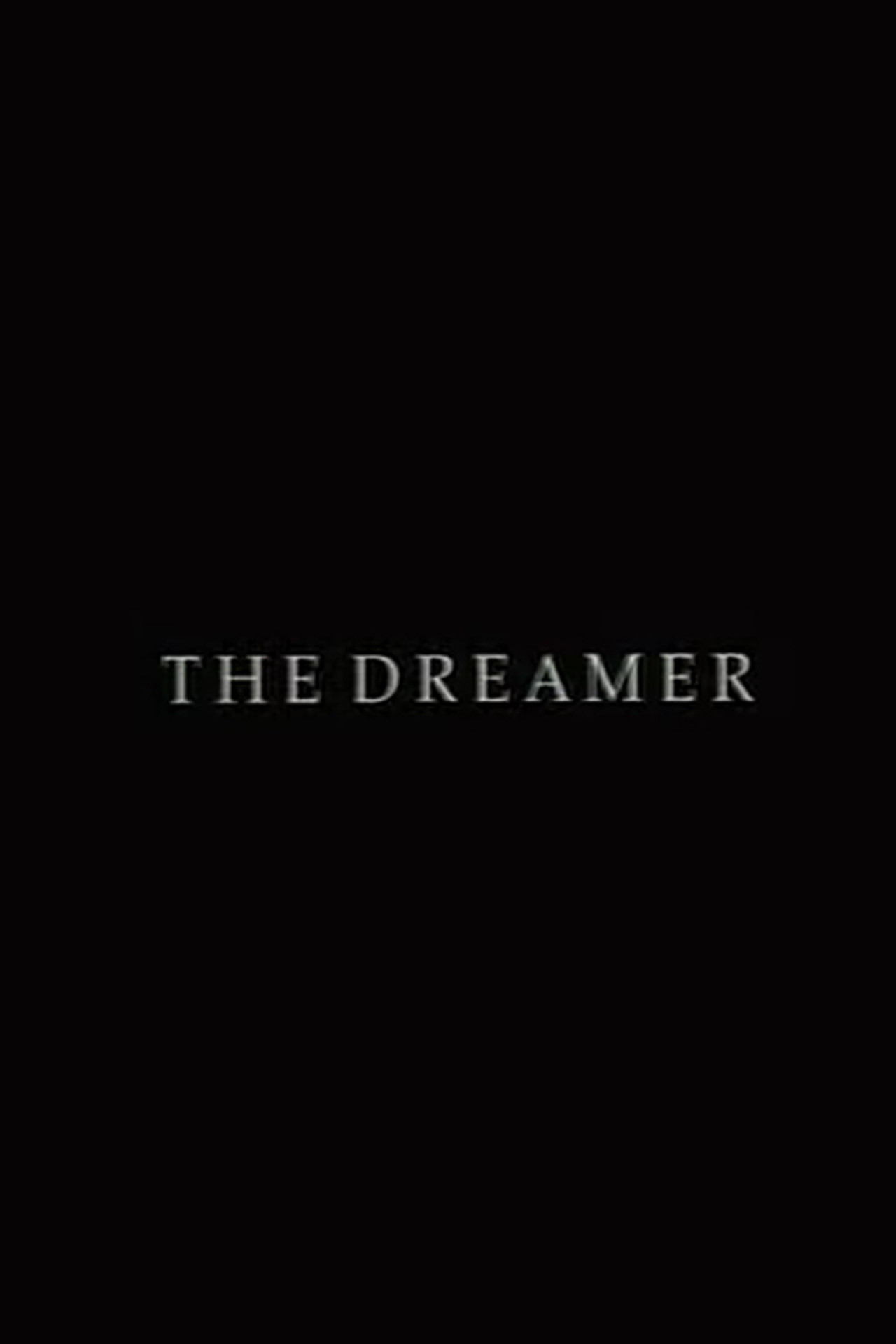 Pôster de The Dreamer