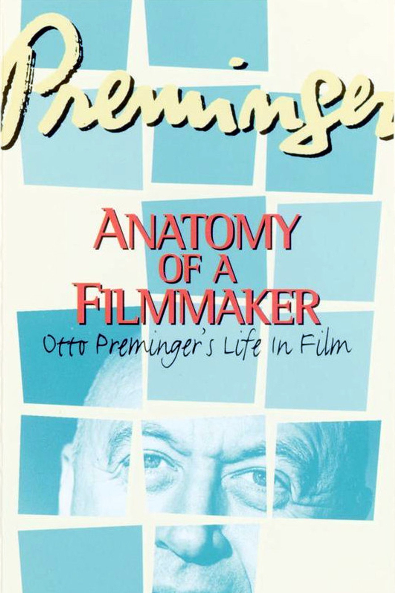 Pôster de Preminger: Anatomy of a Filmmaker