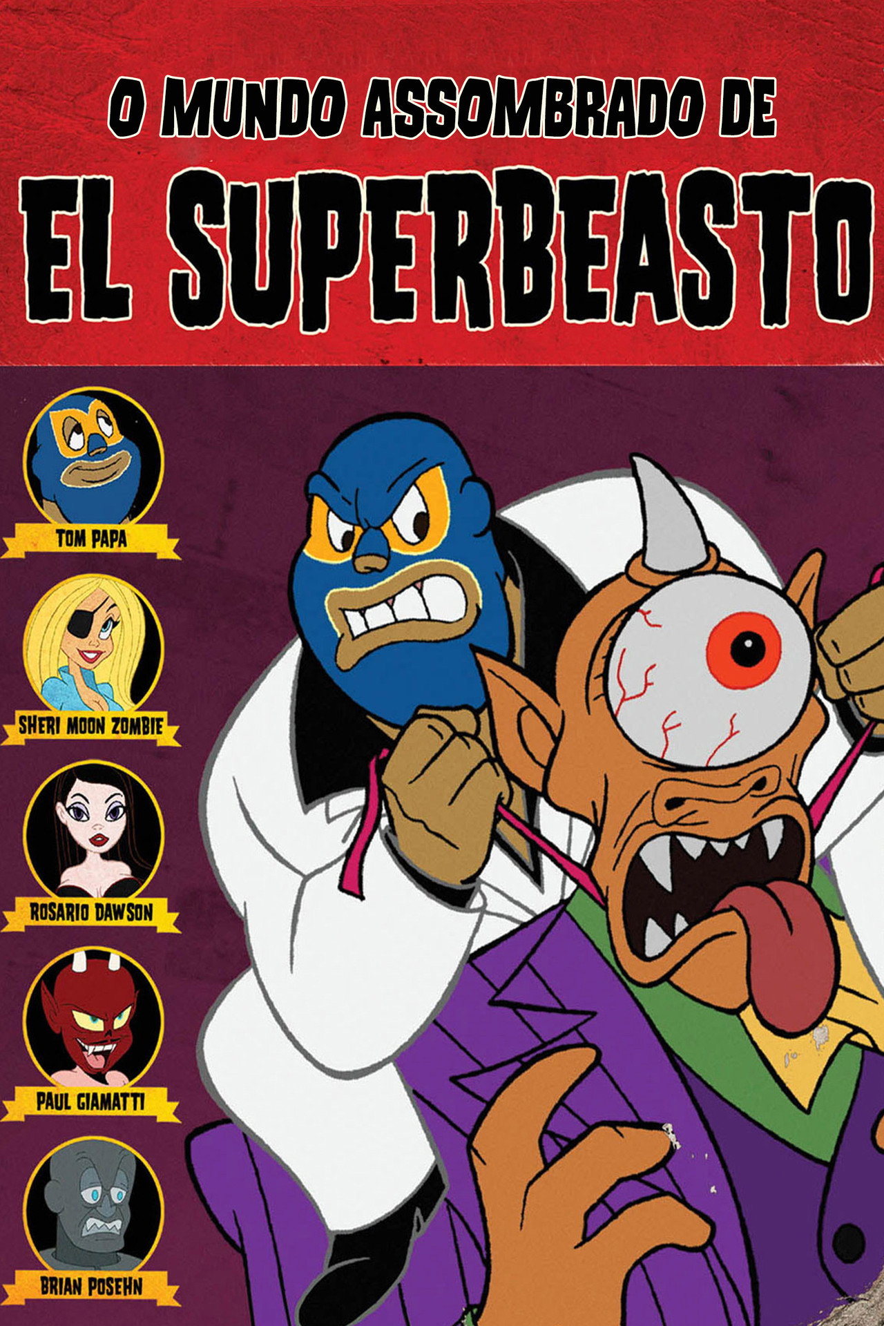 Pôster de O Mundo Assombrado de El Superbeasto