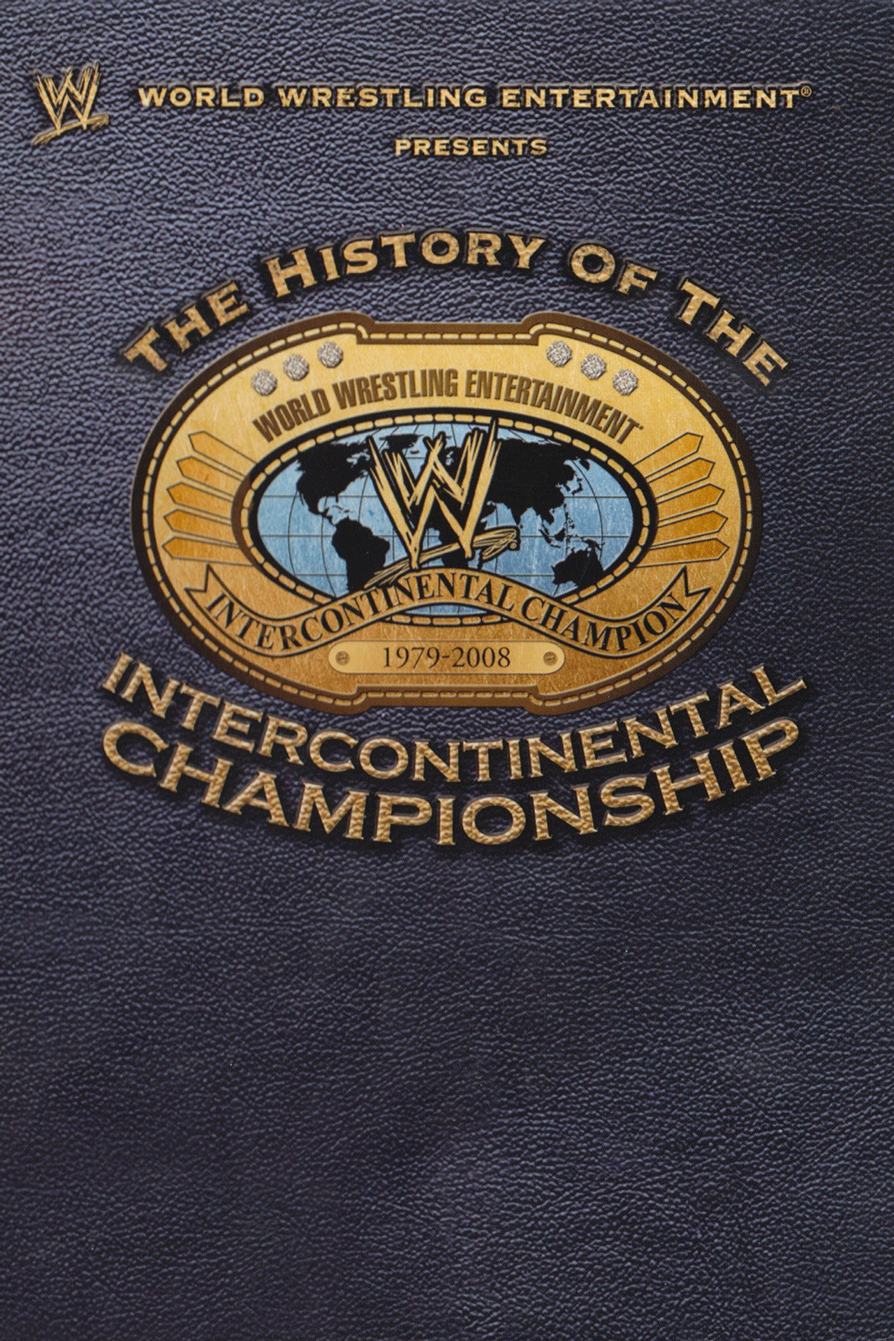 Pôster de WWE: The History Of The Intercontinental Championship
