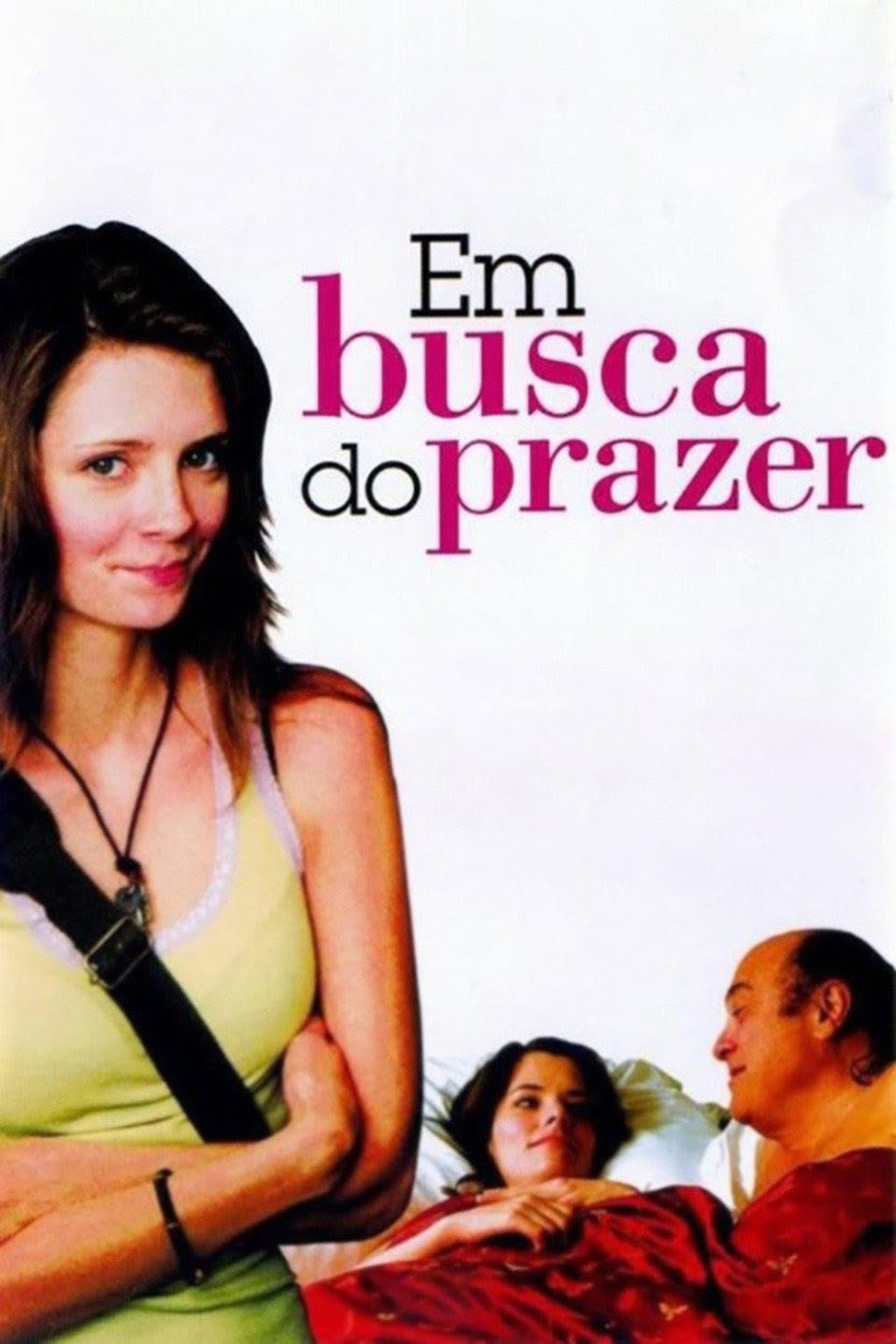 Pôster de Em Busca do Prazer