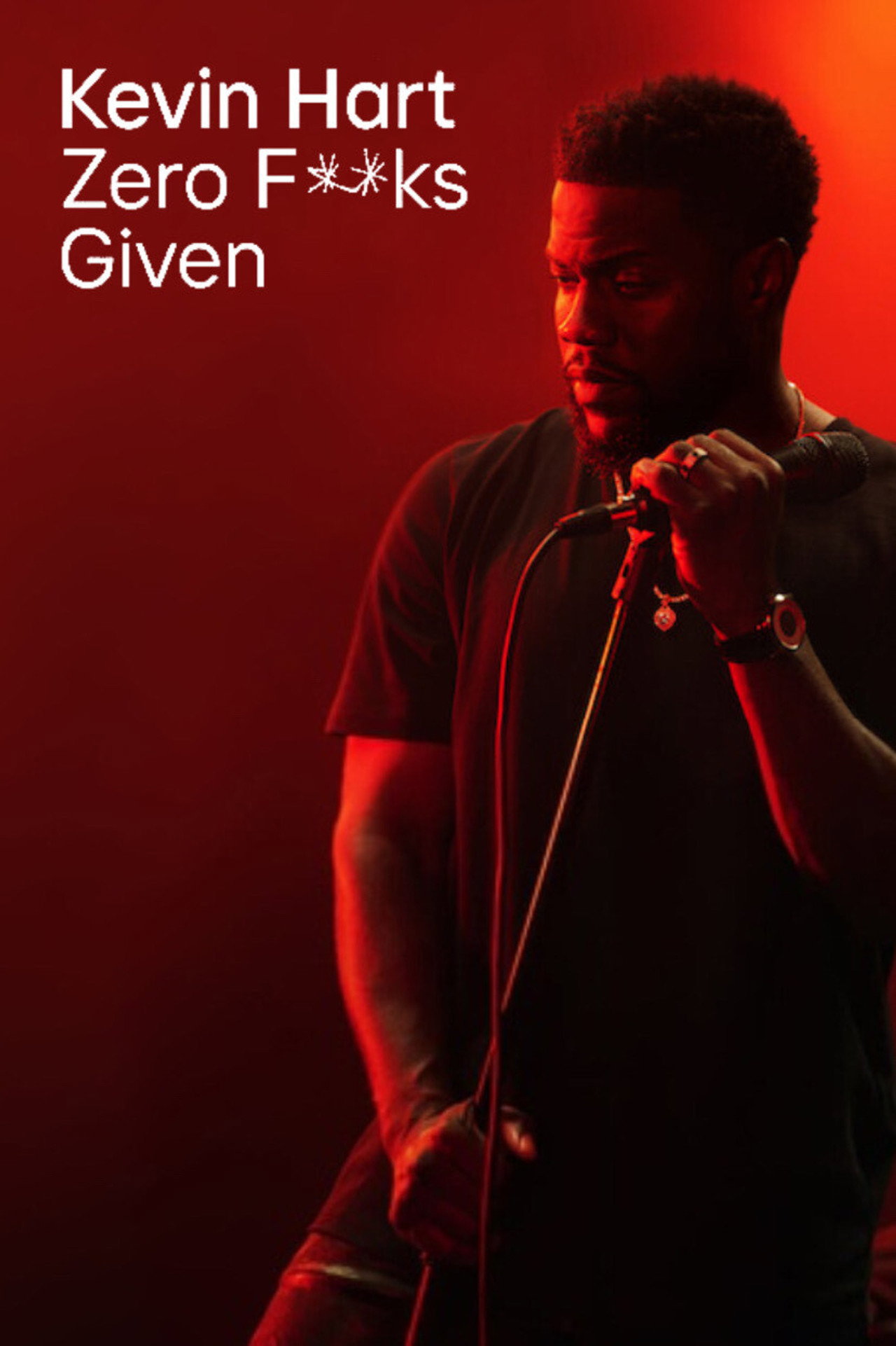 Pôster de Kevin Hart: Zero F**ks Given