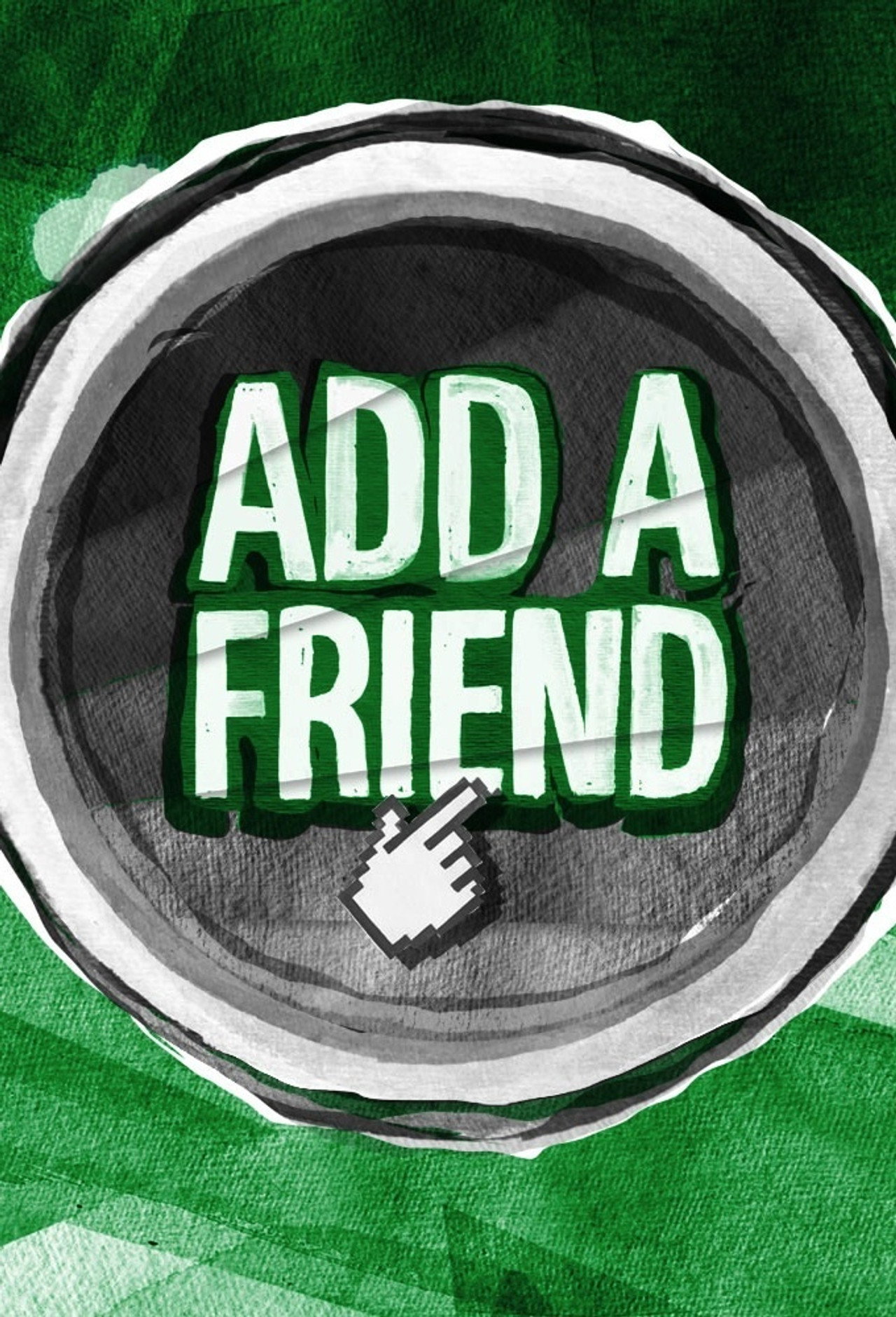 Pôster de Add a Friend