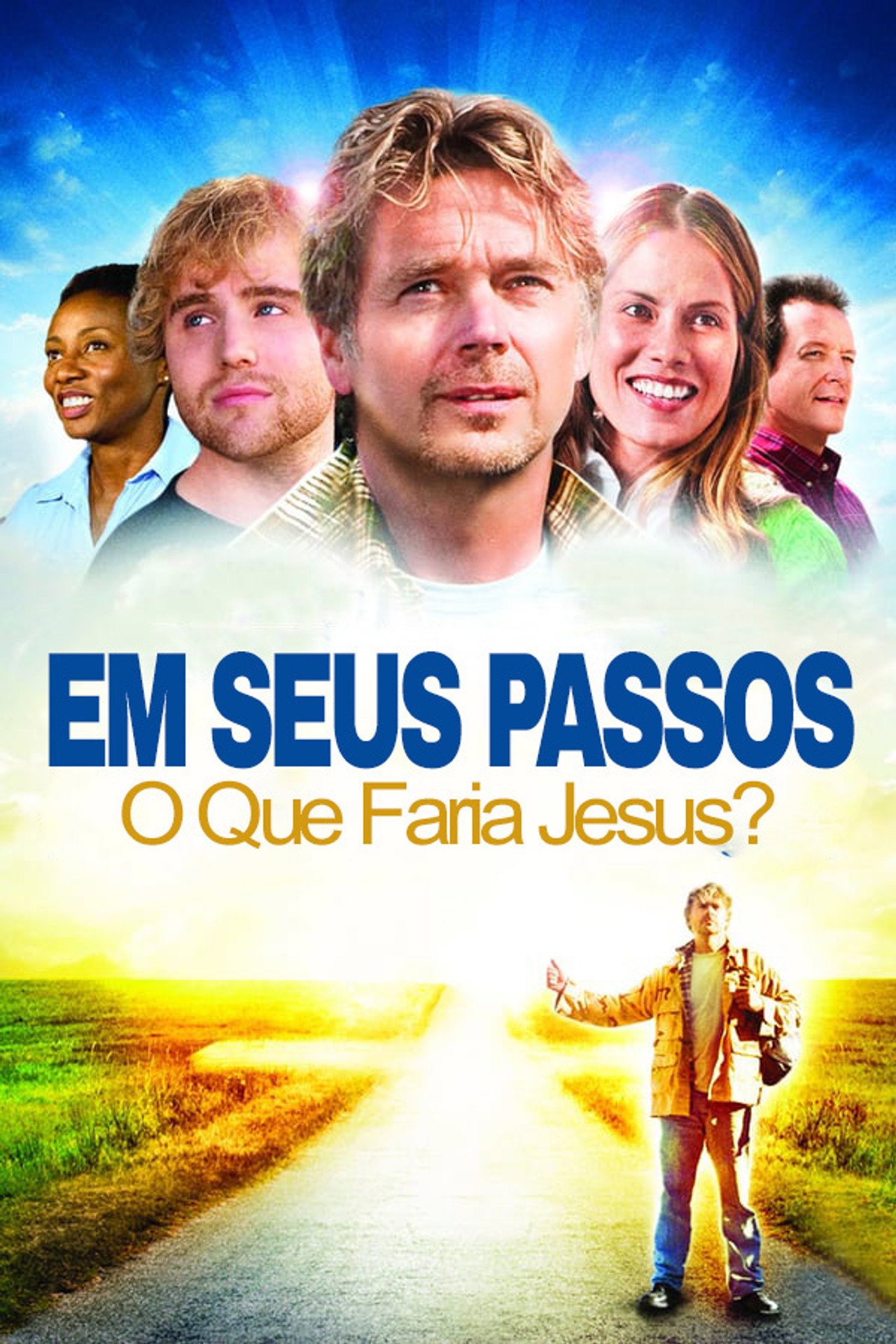 Pôster de Em Seus Passos, O Que Faria Jesus?