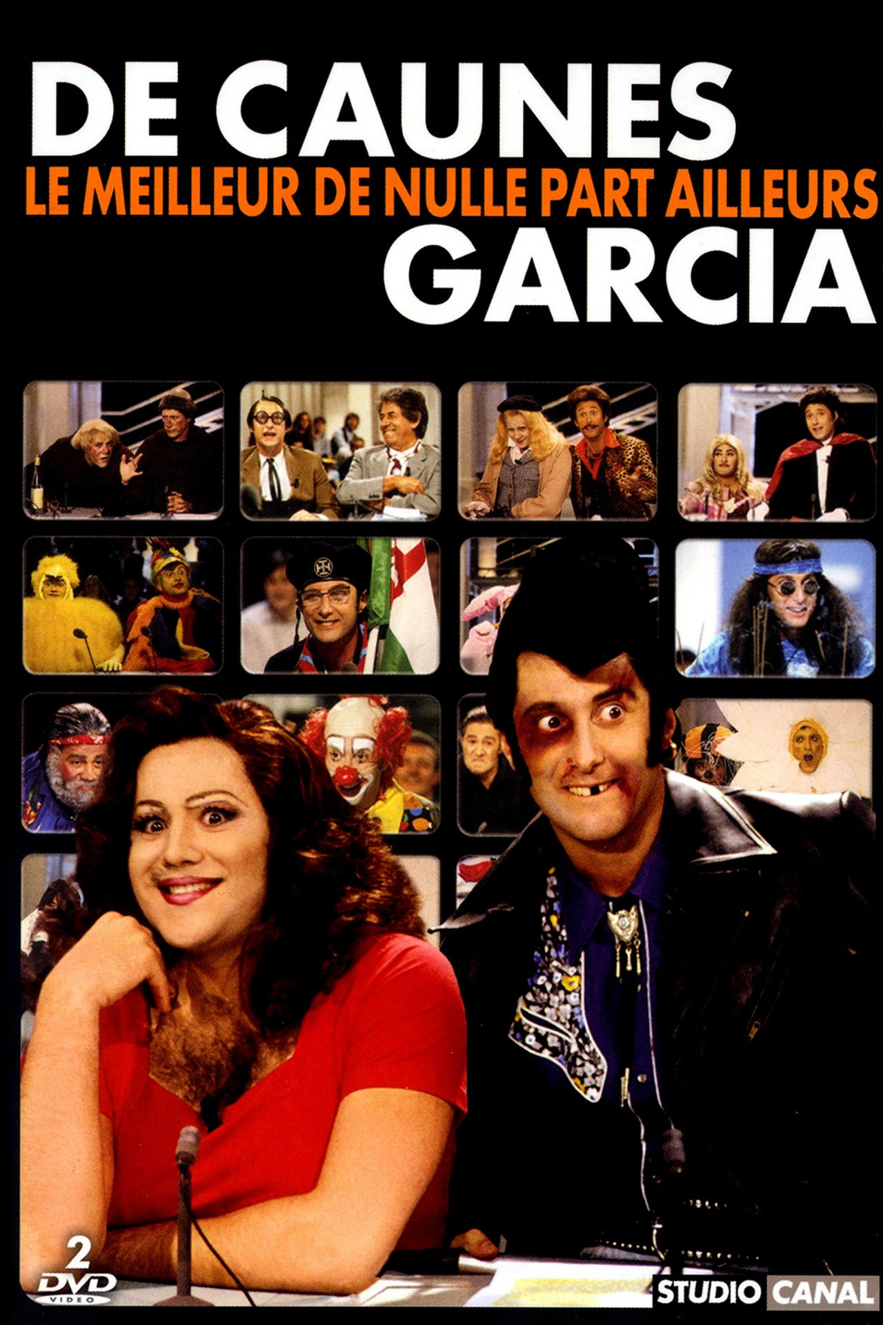 Pôster de De Caunes-Garcia - Le meilleur de nulle part ailleurs