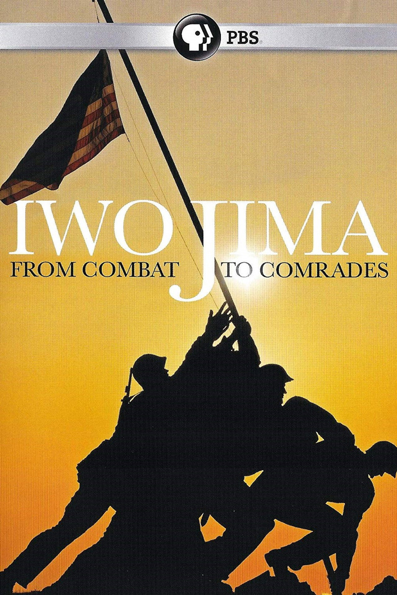 Pôster de Iwo Jima: From Combat to Comrades