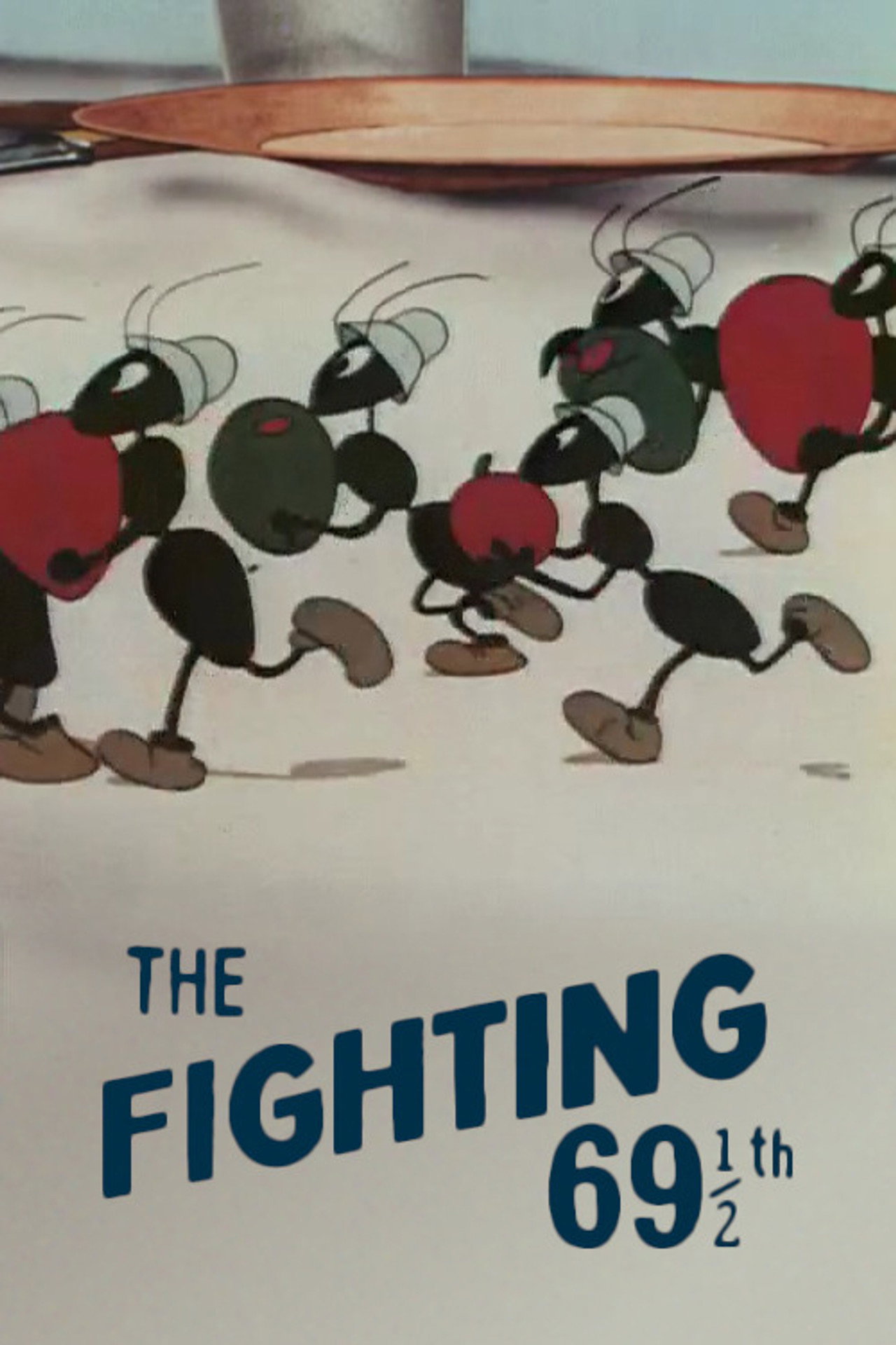 Pôster de The Fighting 69½th