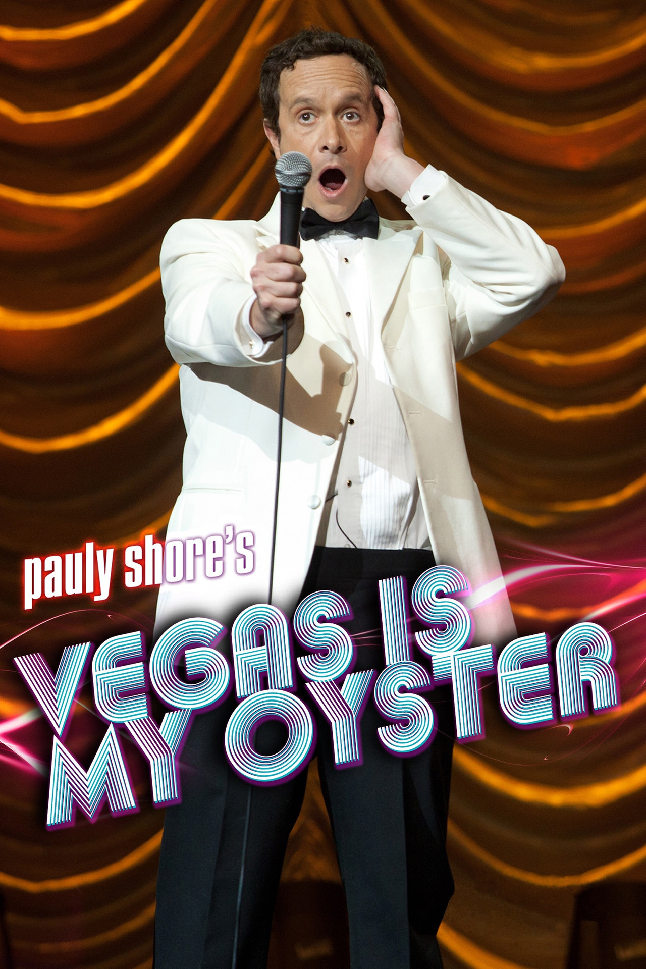 Pôster de Pauly Shore's Vegas is My Oyster