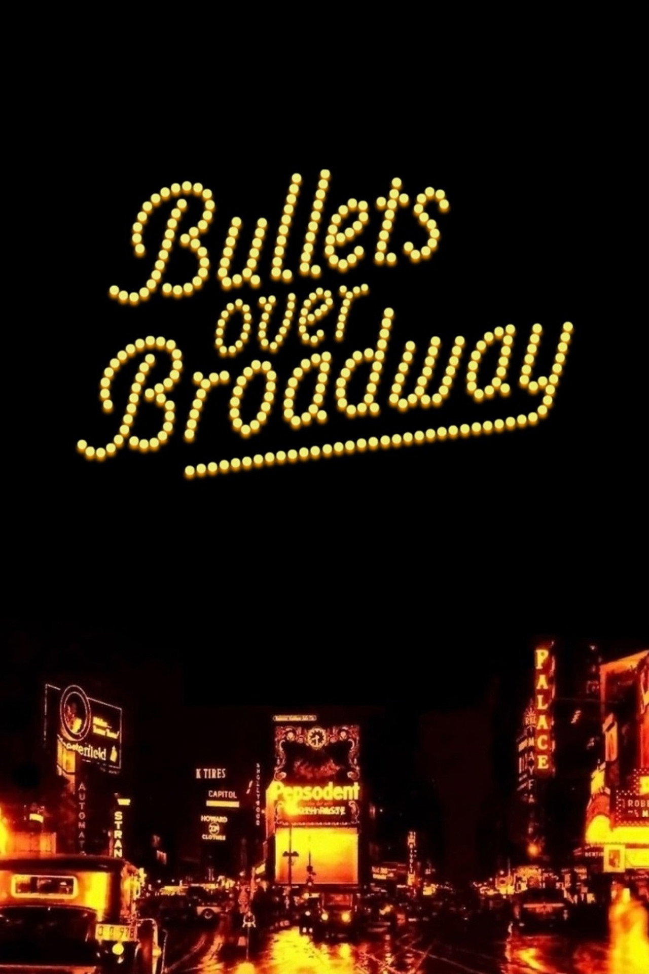 Pôster de Bullets Over Broadway