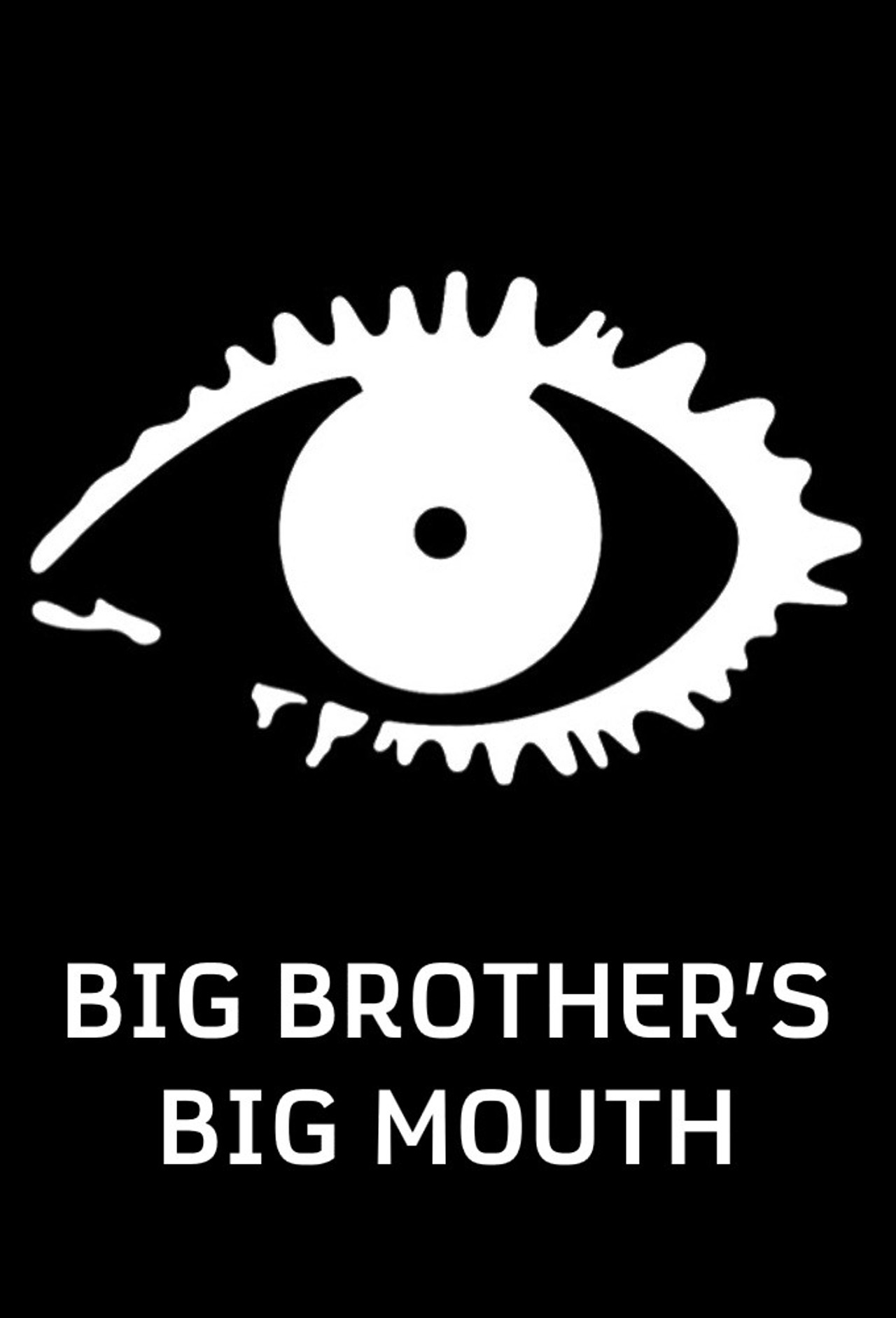 Pôster de Big Brother's Big Mouth