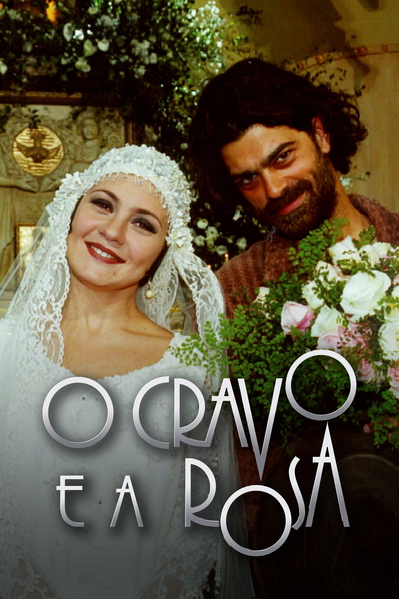 Pôster de O Cravo e a Rosa