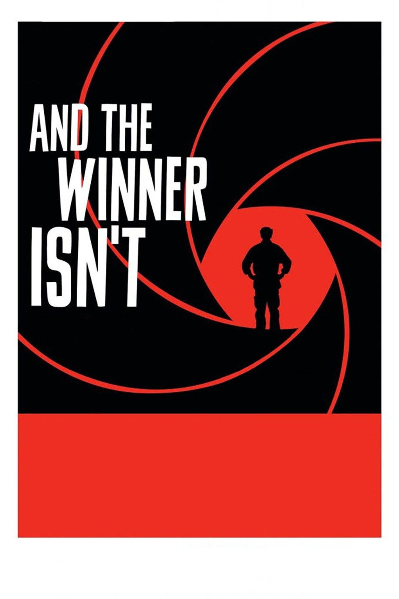 Pôster de And the Winner Isn't