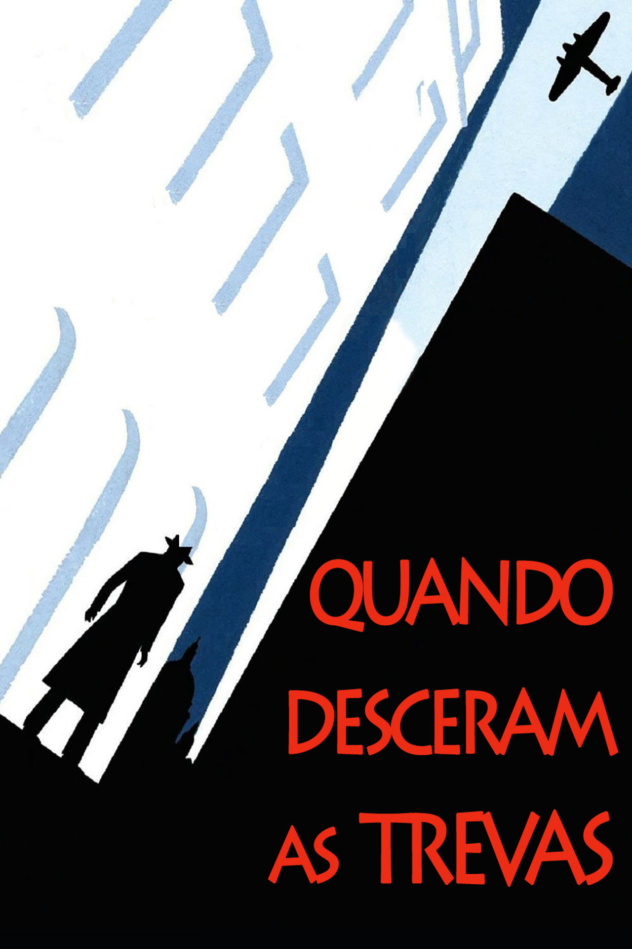 Pôster de Quando Desceram as Trevas