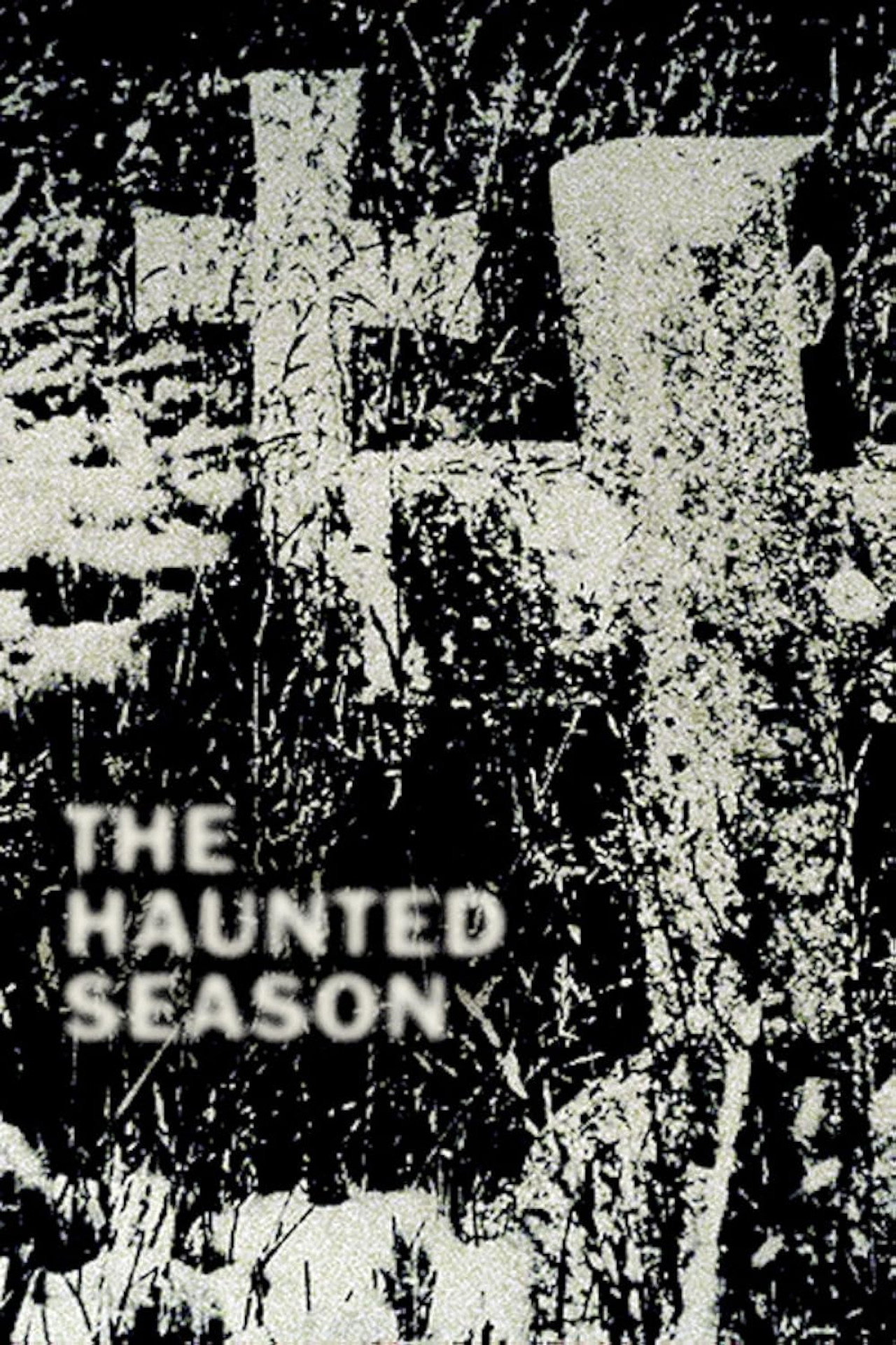Pôster de The Haunted Season