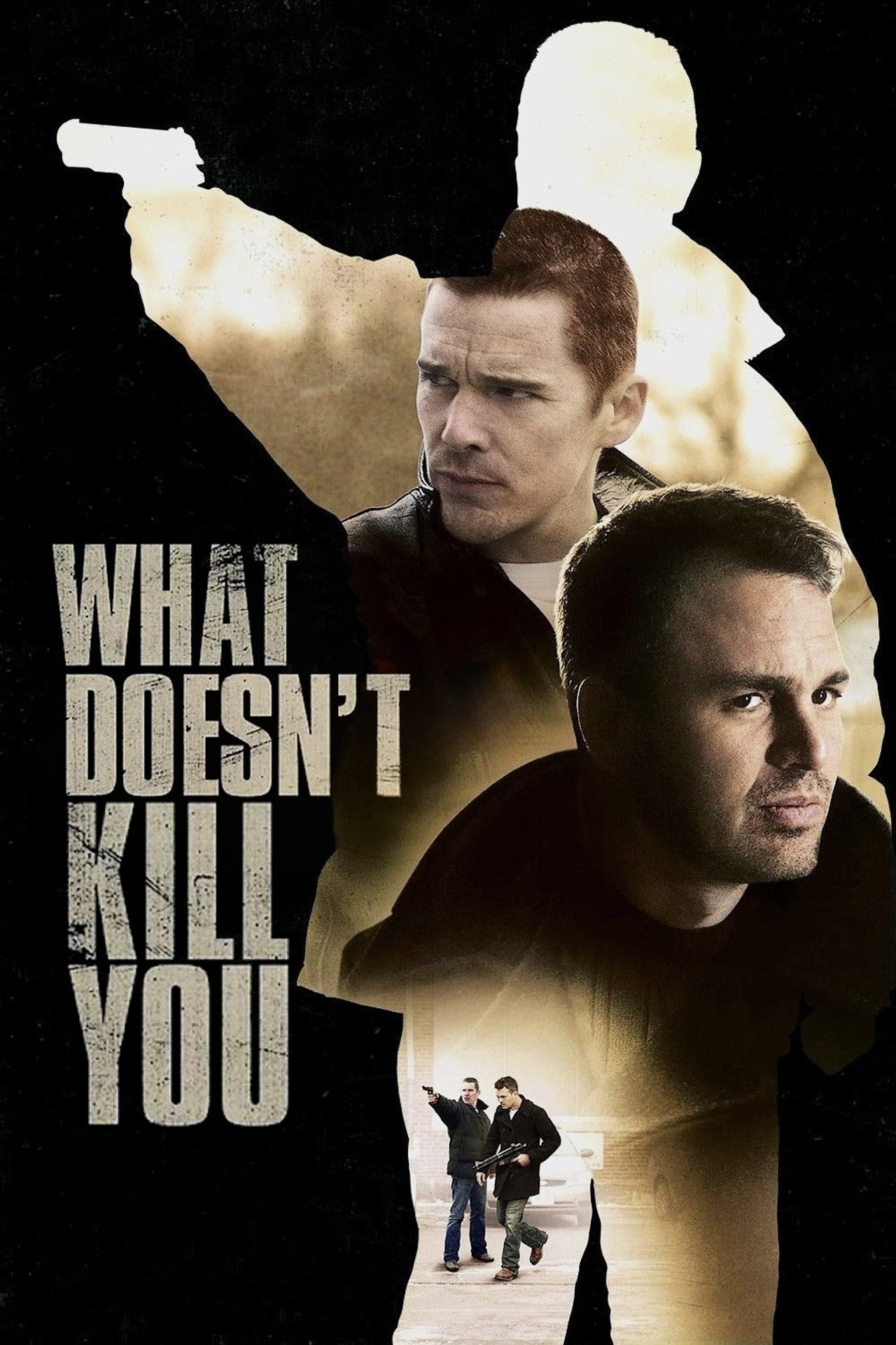 Pôster de What Doesn't Kill You