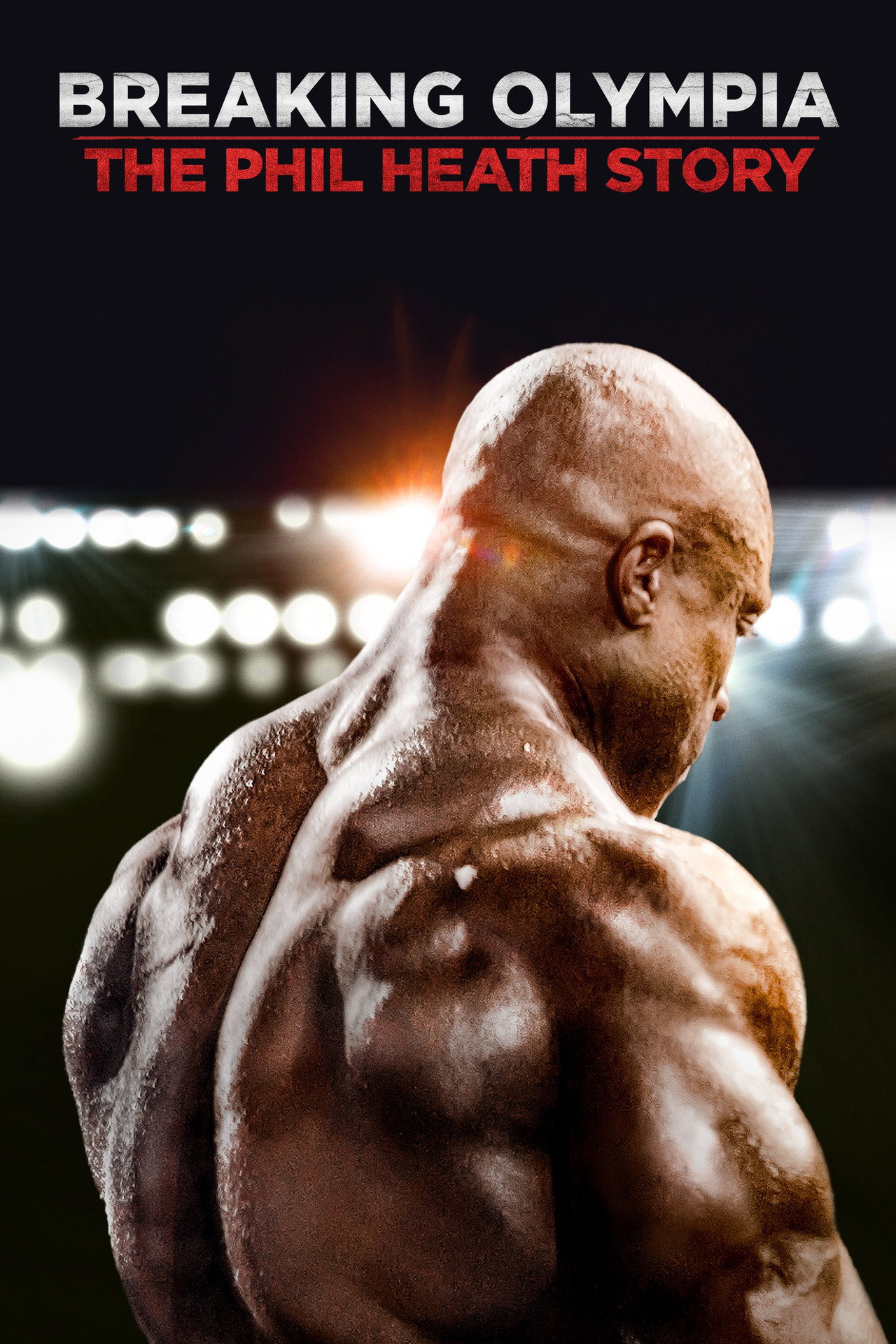 Pôster de Breaking Olympia: The Phil Heath Story