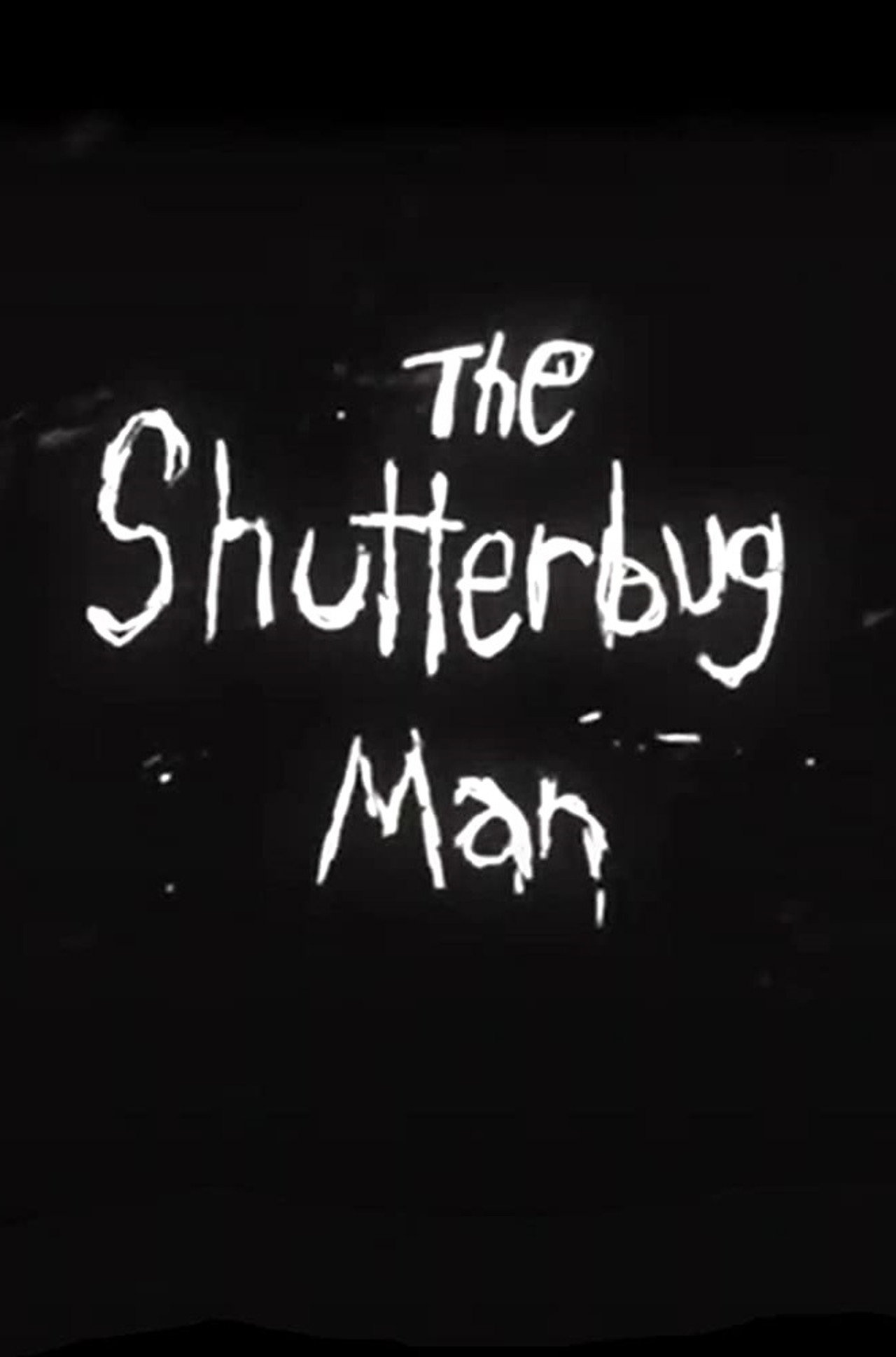 Pôster de The Shutterbug Man