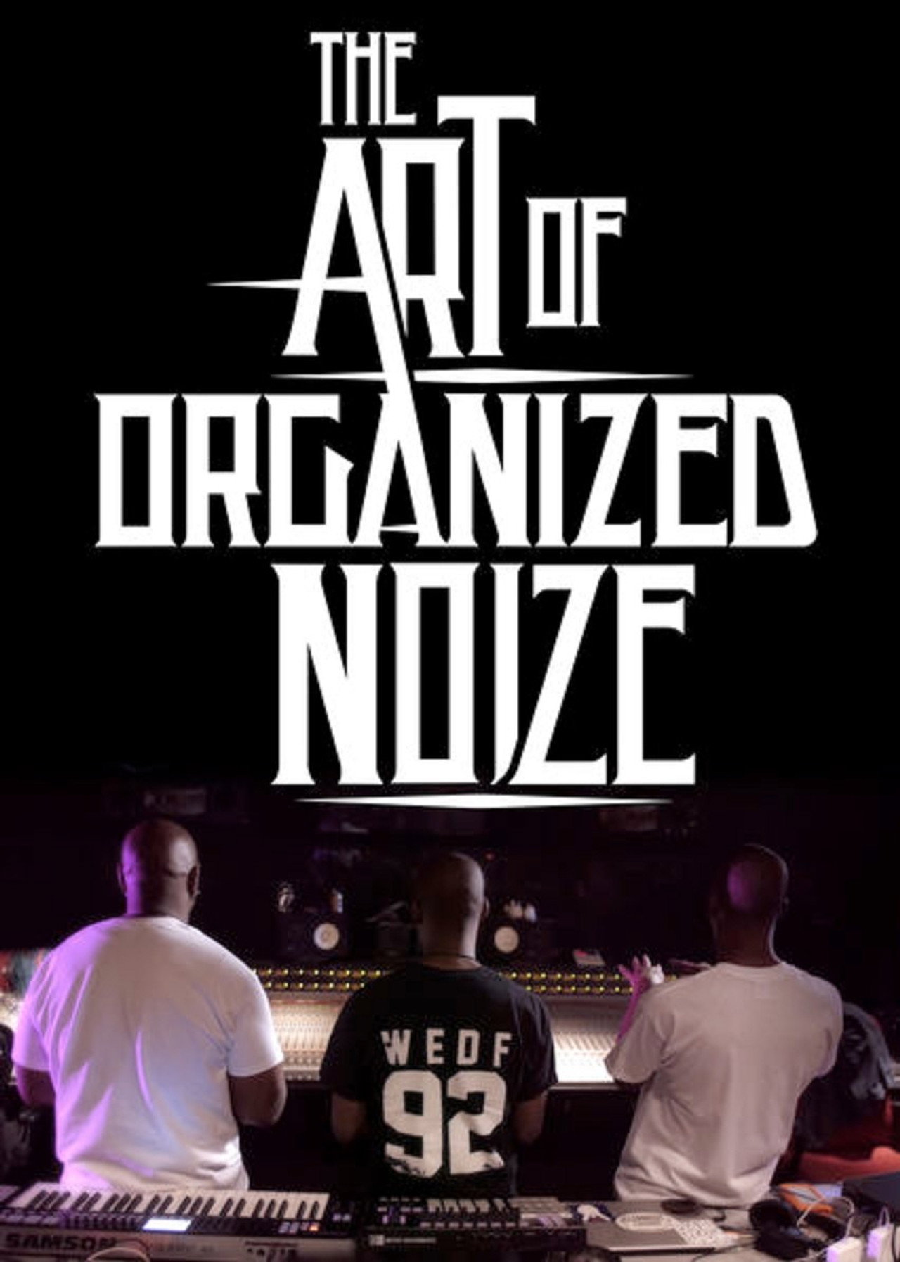 Pôster de The Art of Organized Noize