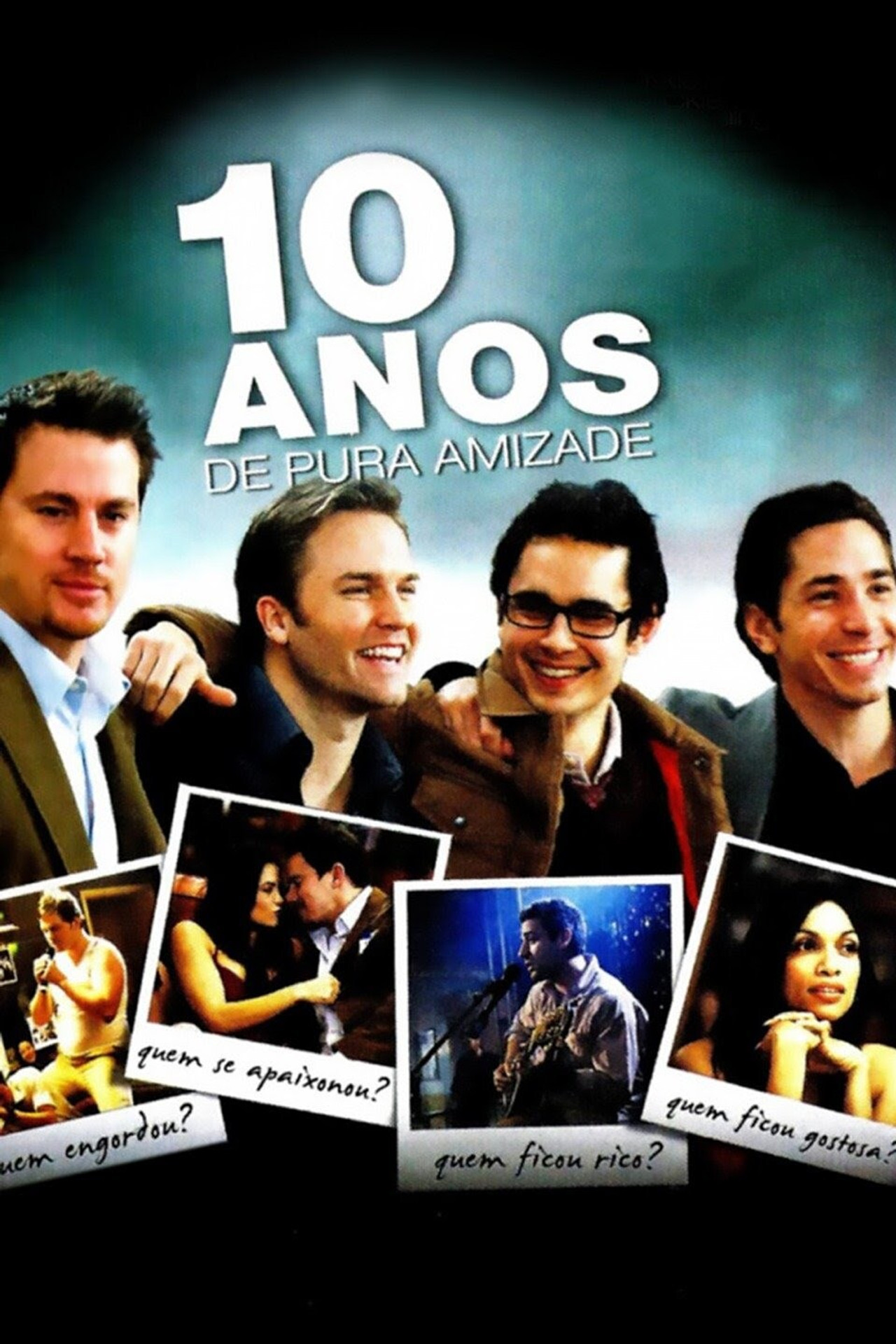 Pôster de 10 Anos de Pura Amizade